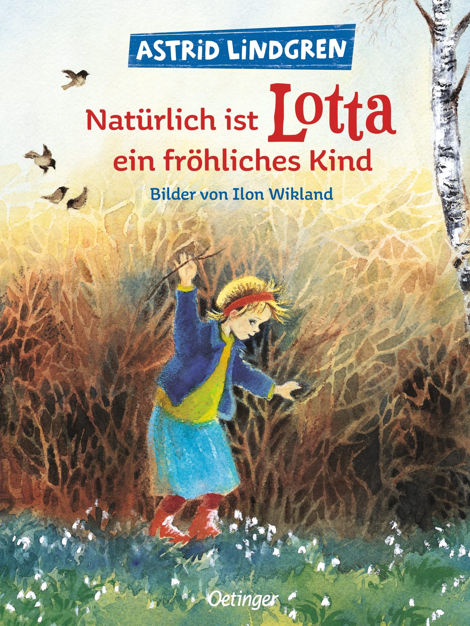 Oetinger Bilderbuch Lotta aus der Krachmacherstraße – Osterüberraschung, ab 4 Jahren