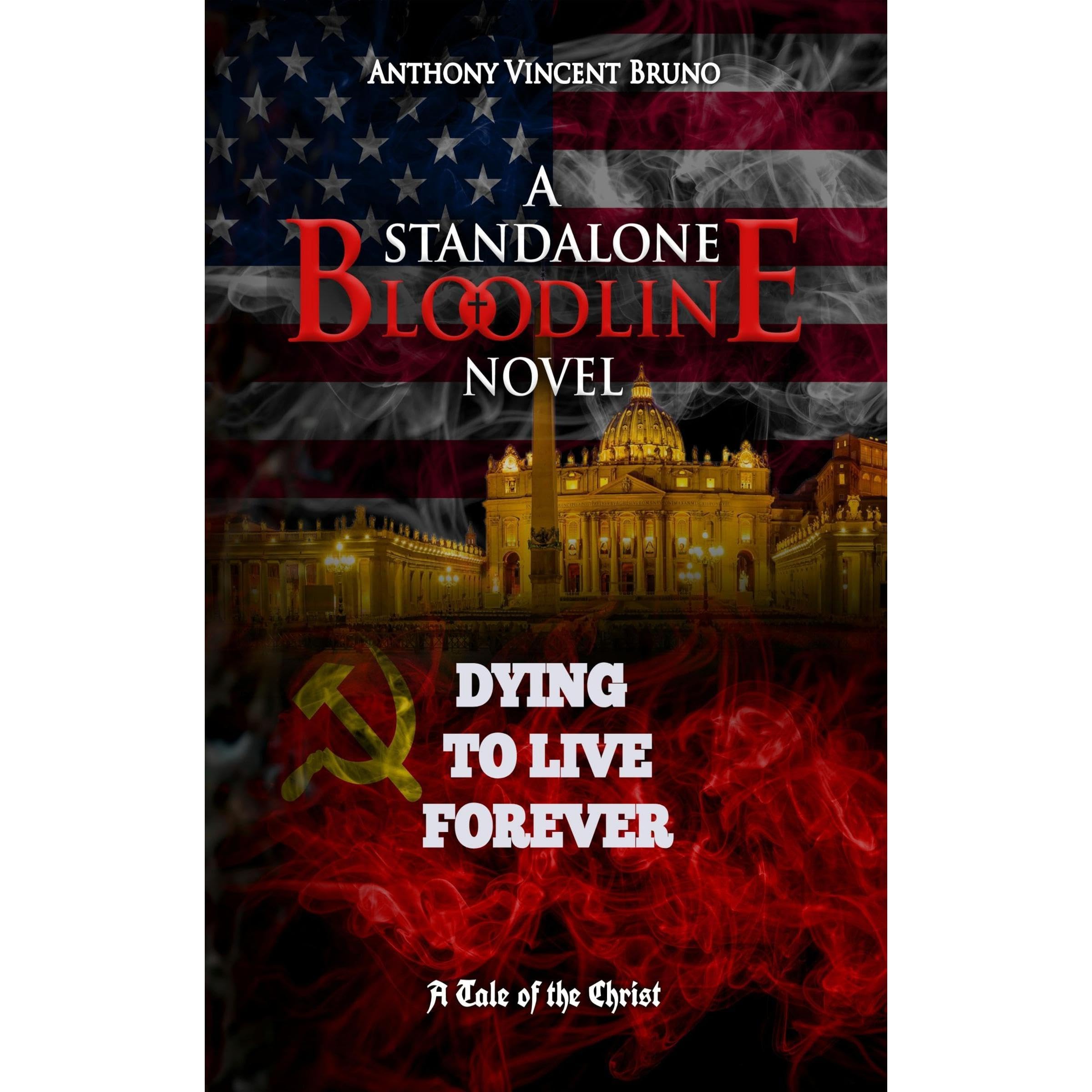 Dying to Live Forever