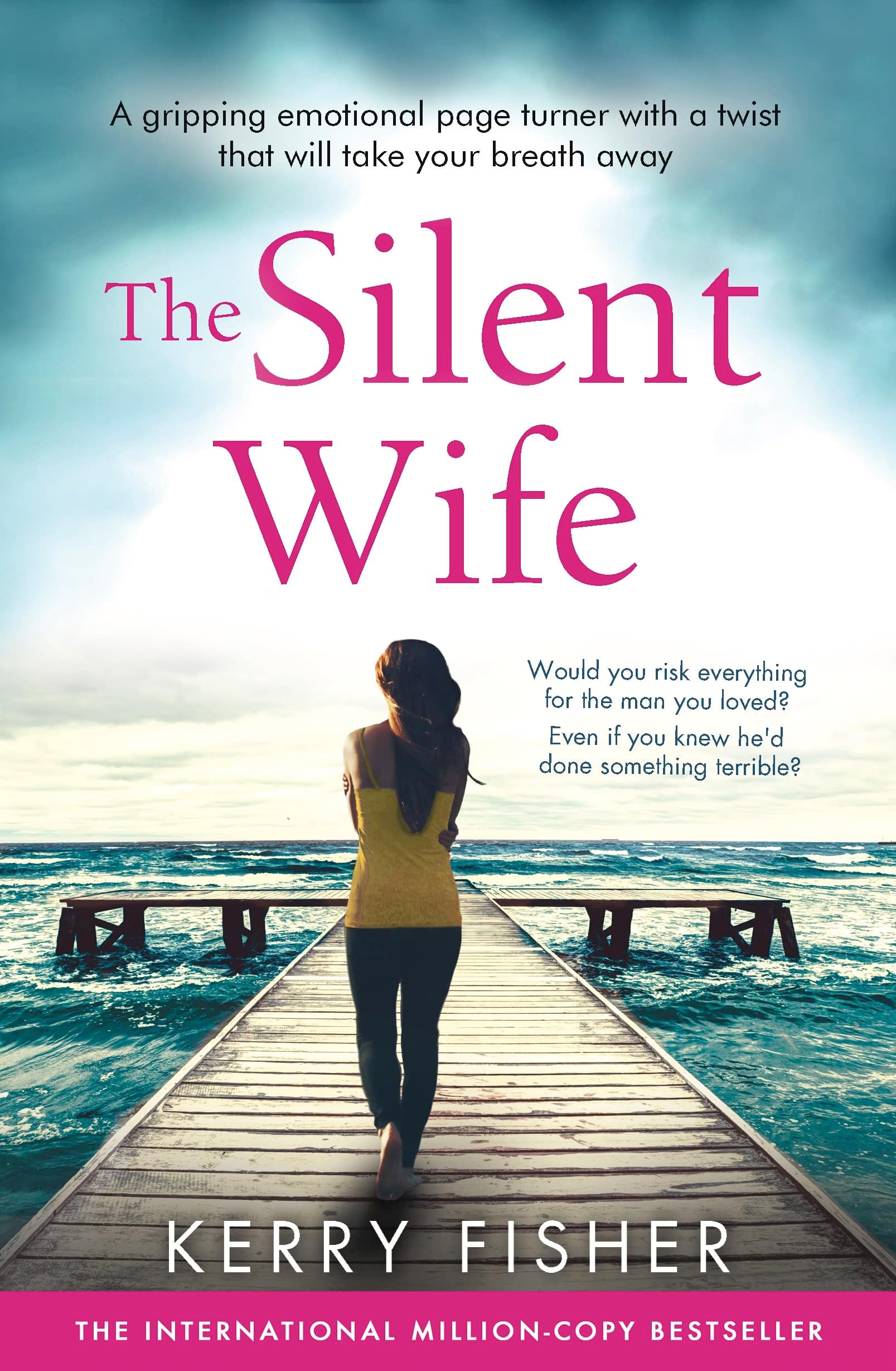 The Silent Wife: A gripping emotional page turner with a twist that will take your breath away Kindle Edition
