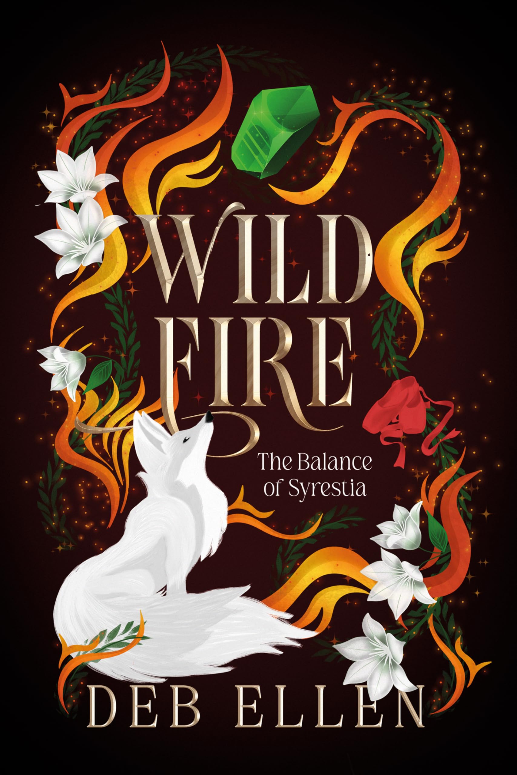 WILDFIRE by Deb Ellen HARDBACK 9781836282228