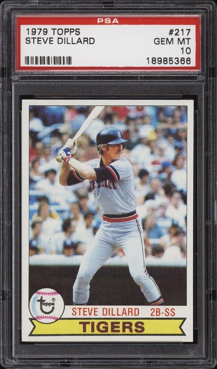 1979 Topps #217 Steve Dillard - Tigers - PSA 10-18985366 - Baseball Card - Slabbed Baseball Cards
