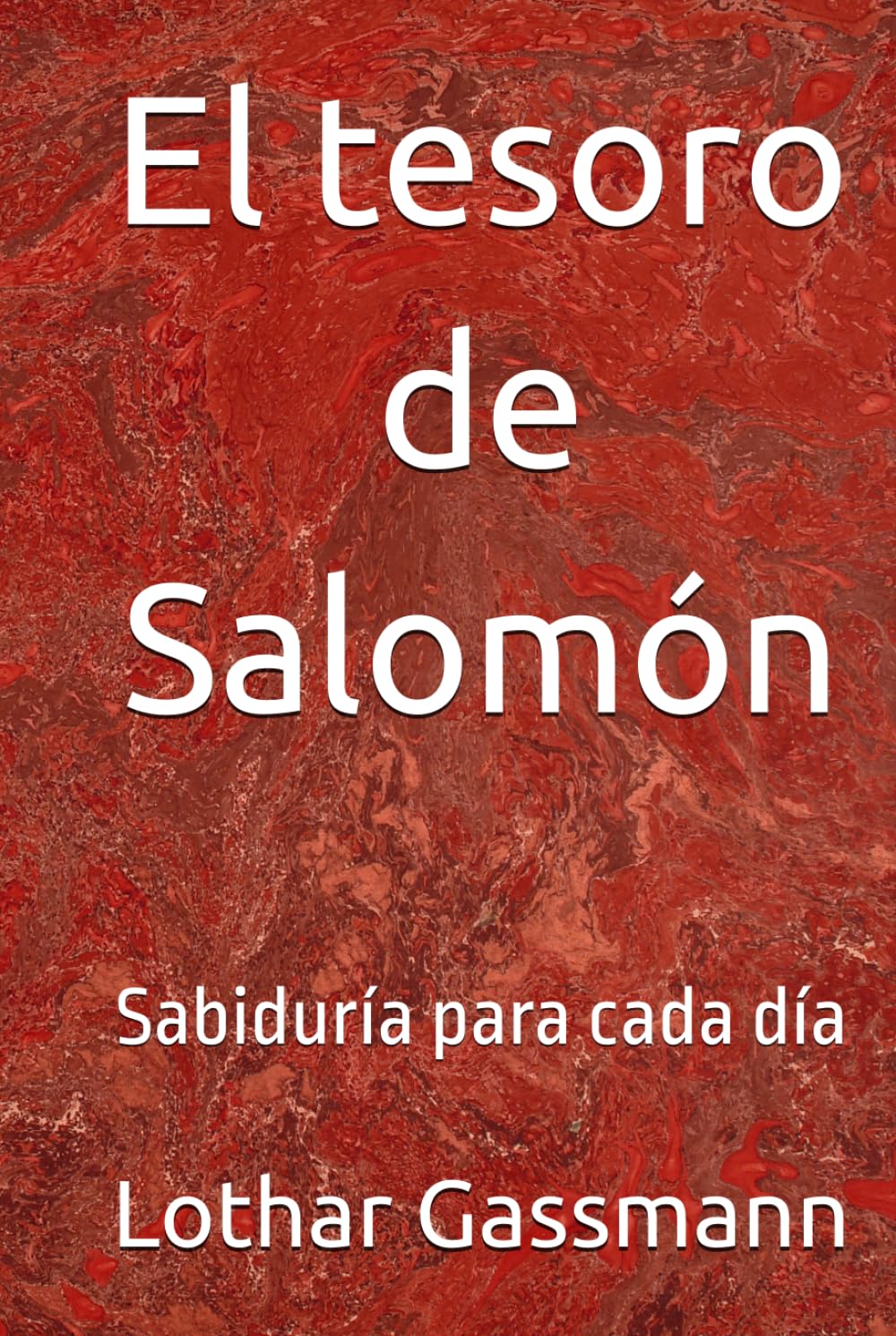 El tesoro de Salomón: Sabiduría para cada día (Serie de libros de devociones)