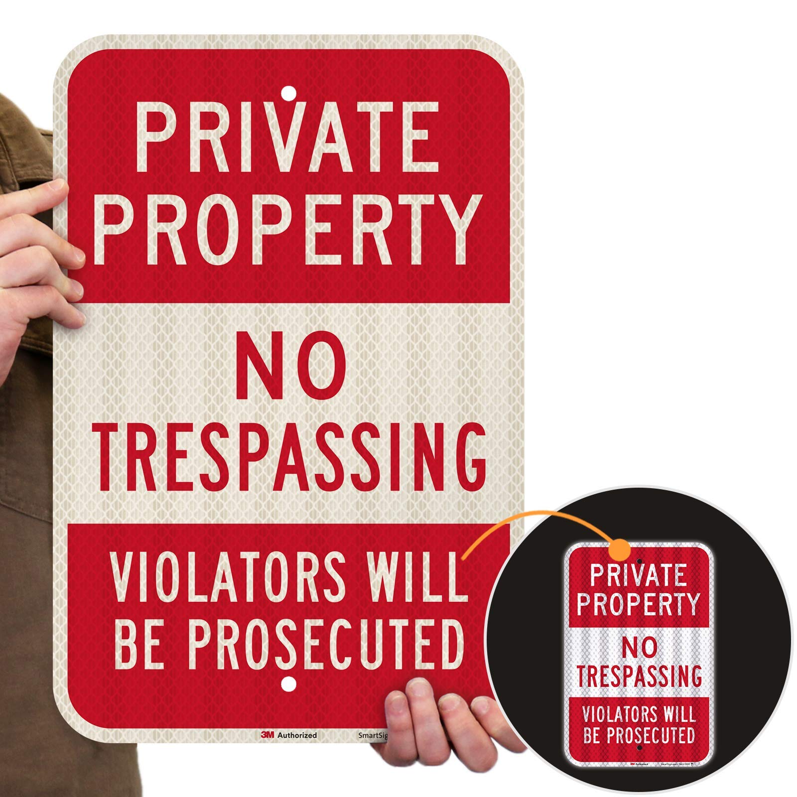 SmartSign Panneau « Private Property - No Trespassing, Violators Prosecuted » en aluminium réfléchissant de haute intensité de 3 m
