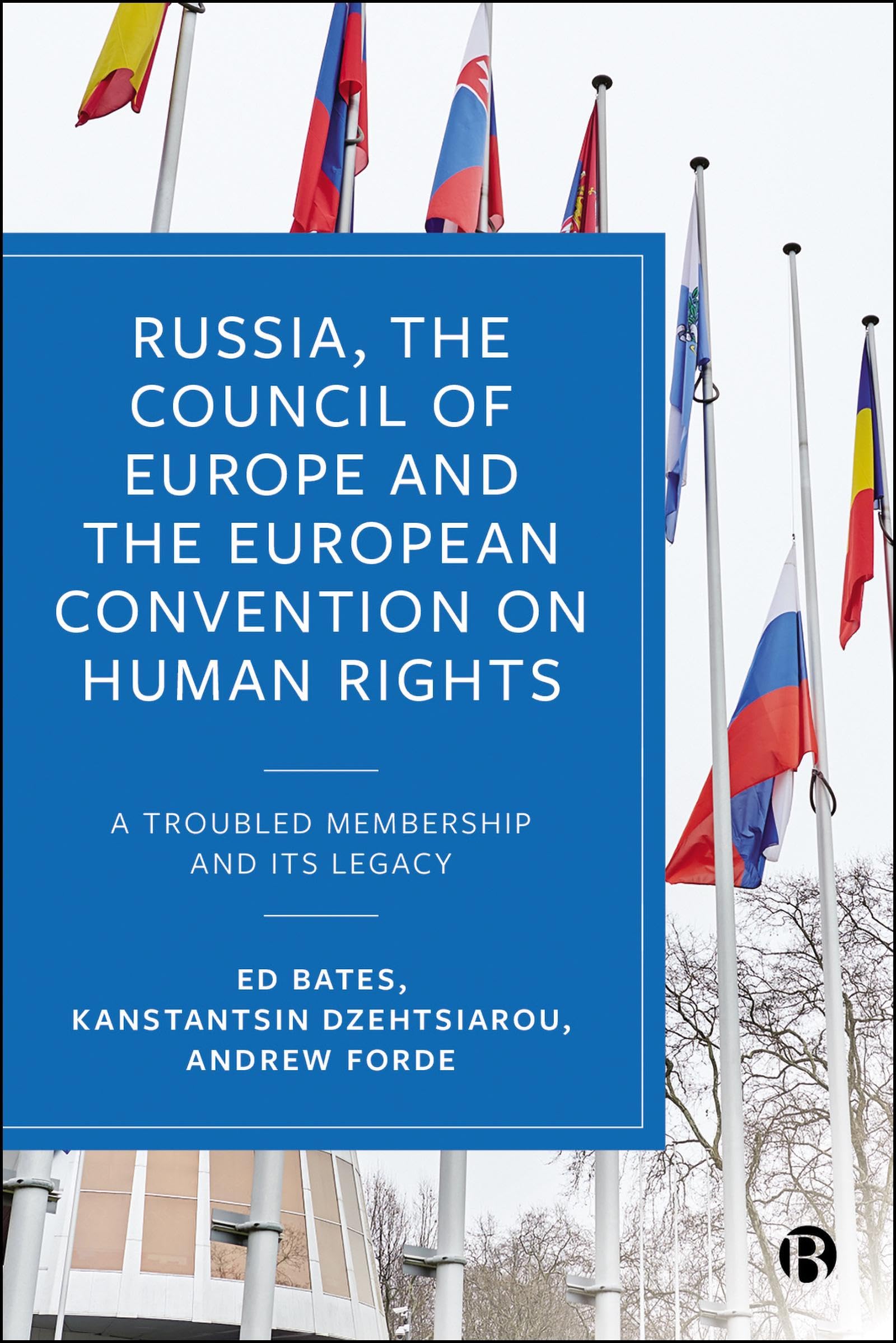 Russia the Council of Europe and the European  by Andrew Forde PAPERBACK