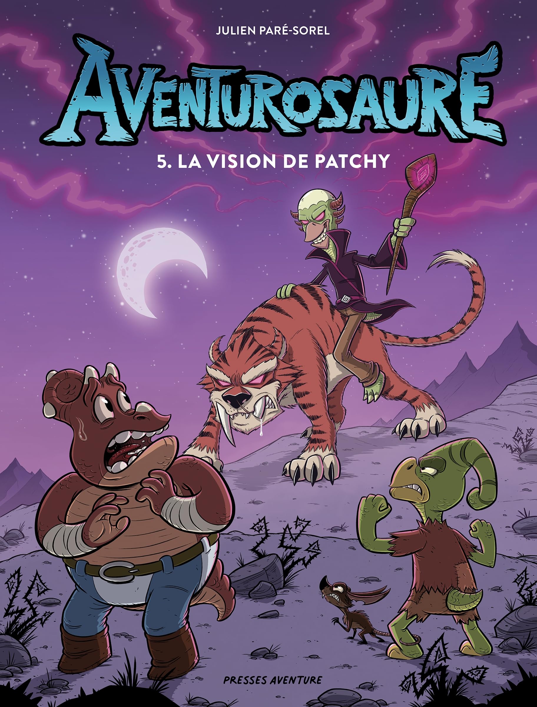 Aventurosaure - Tome 5 - Aventurosaure, tome 5 – La vision de Patchy