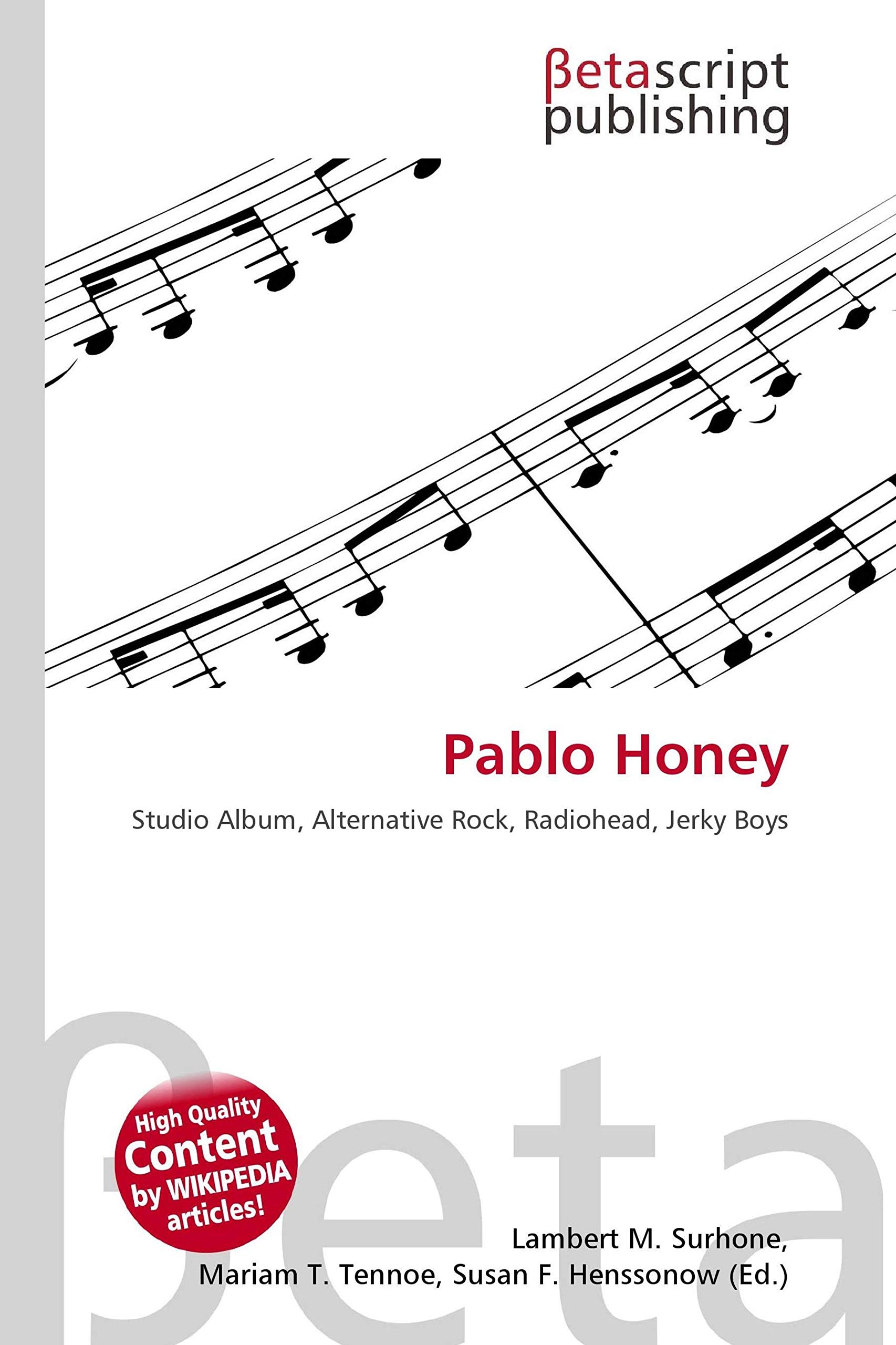 Pablo Honey: Studio Album, Alternative Rock, Radiohead, Jerky Boys
