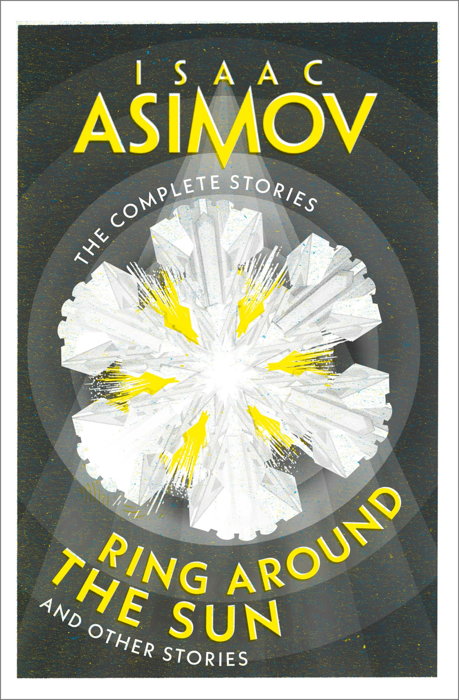 Cover of Ring Around the Sun: And Other Stories