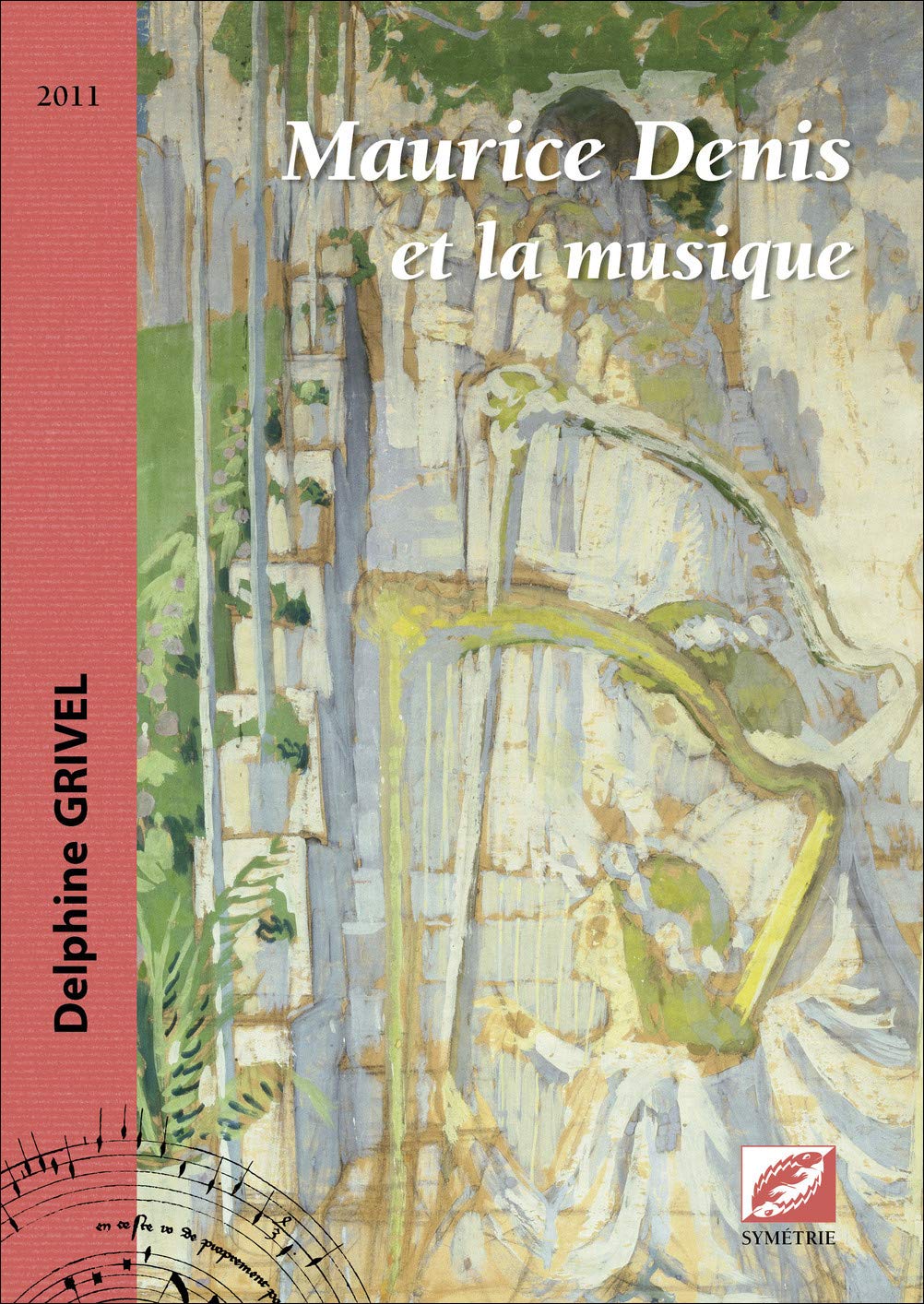 Maurice Denis et la musique histoire de l art catalogue exposition