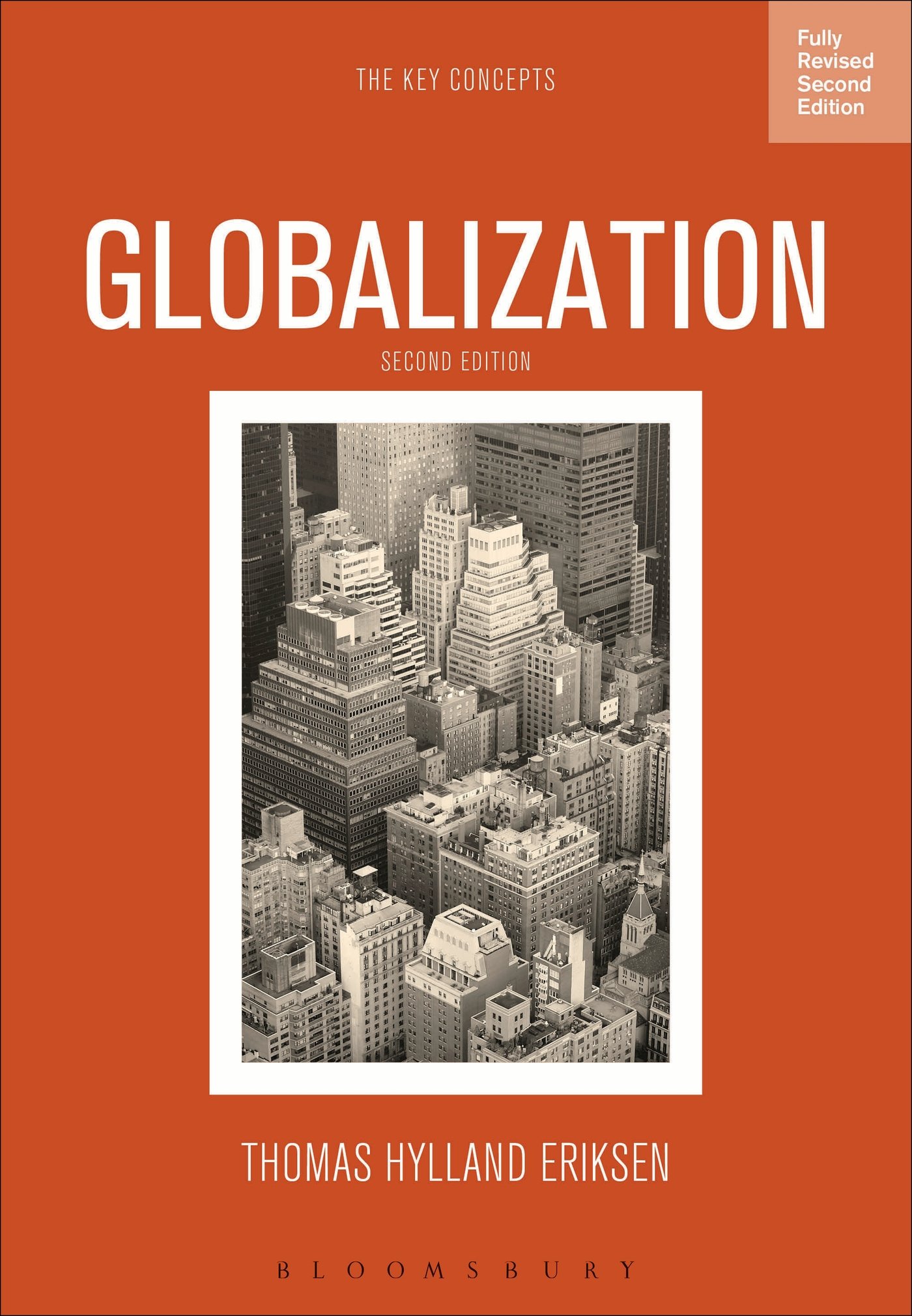 Globalization : The Key Concepts