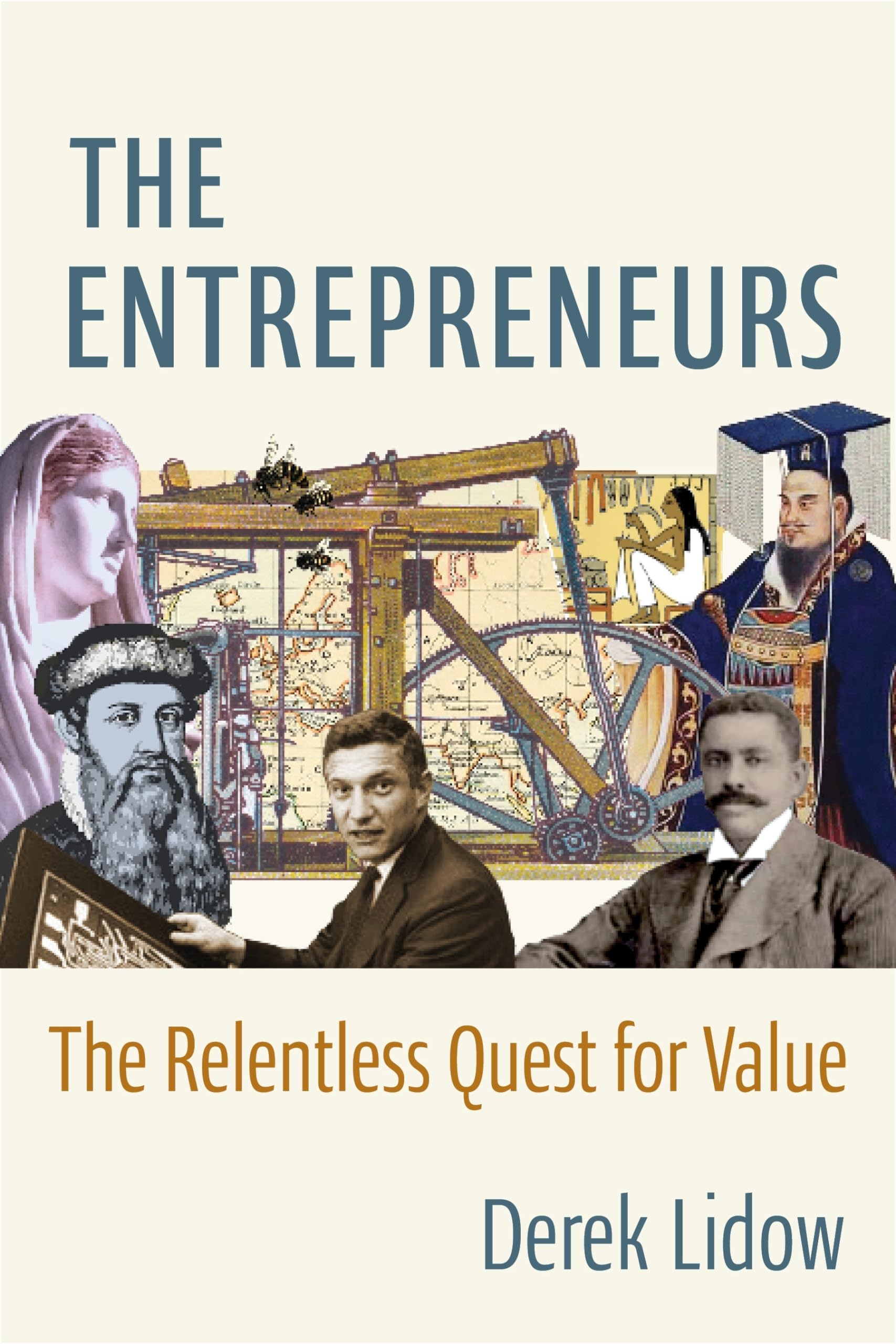 Buy The Entrepreneurs: The Relentless Quest for Value — BookShops.in