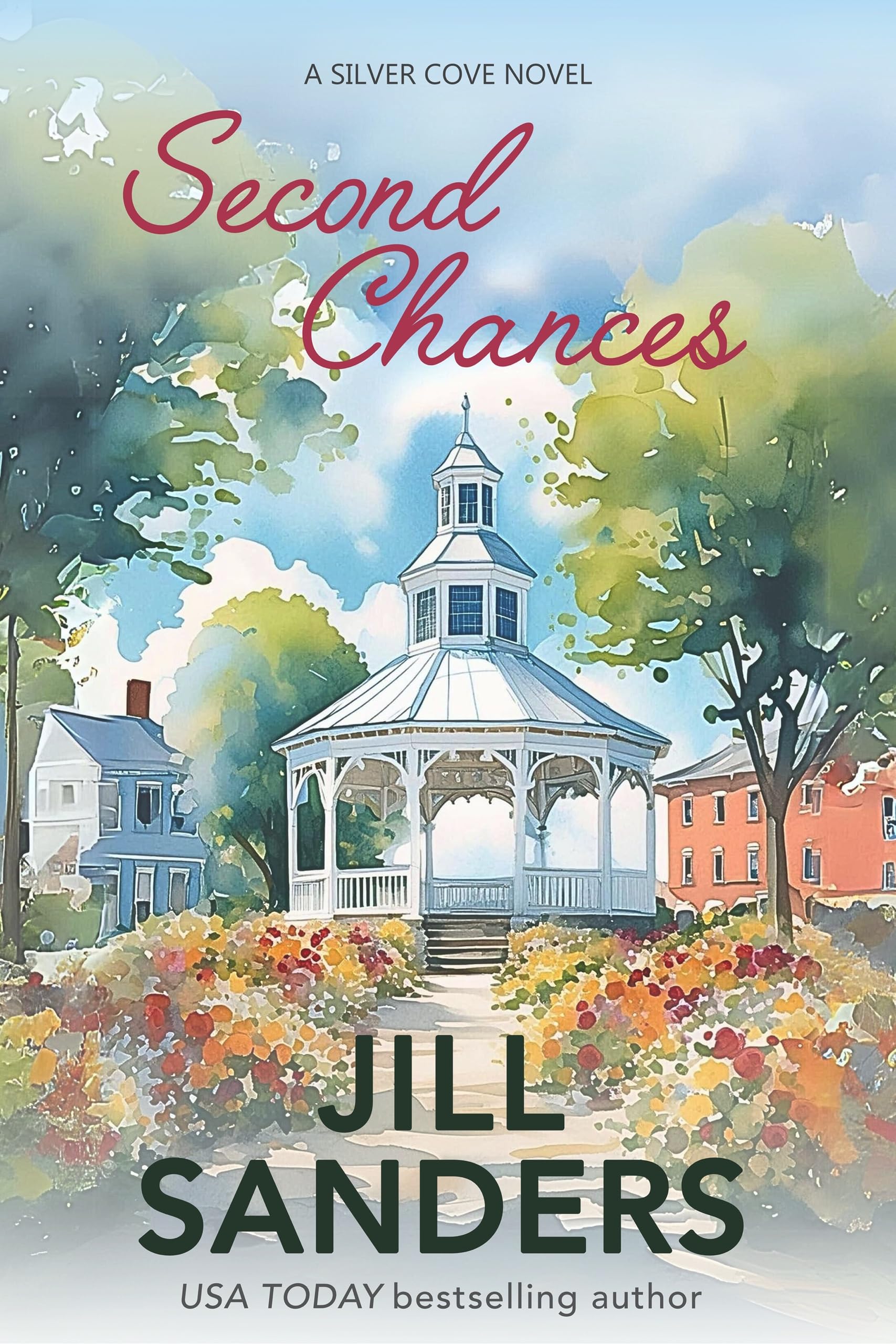 Second Chances (Silver Cove Book 7)