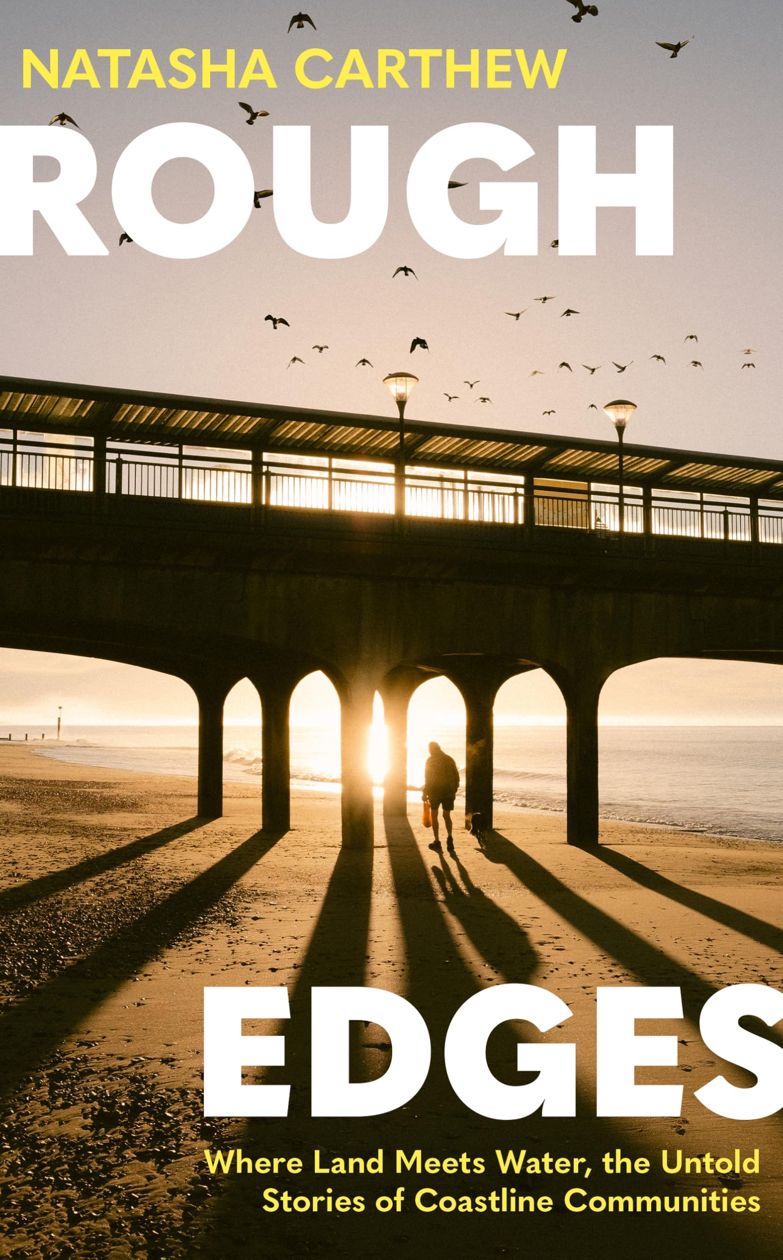 Rough Edges: Where Land Meets Water, the Untold Stories of Coastline Communities