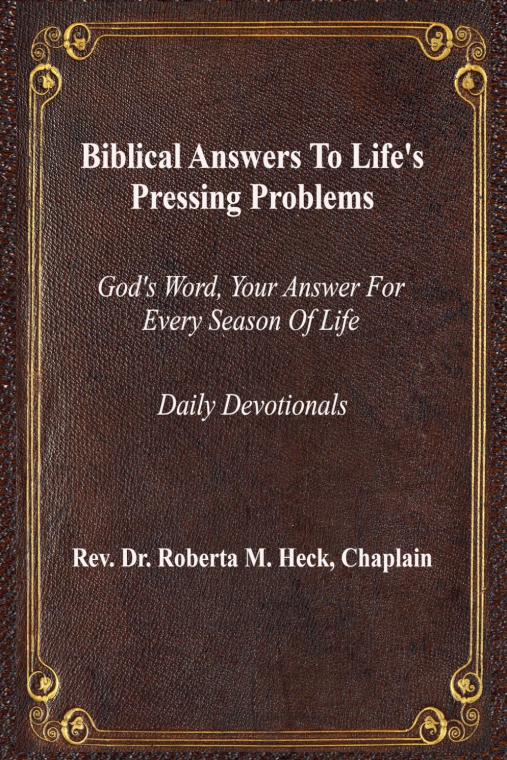 Biblical Answers to Life's Pressing Problems: God's Word, Your Answer for Every Season of Life      Paperback – October 19, 2025