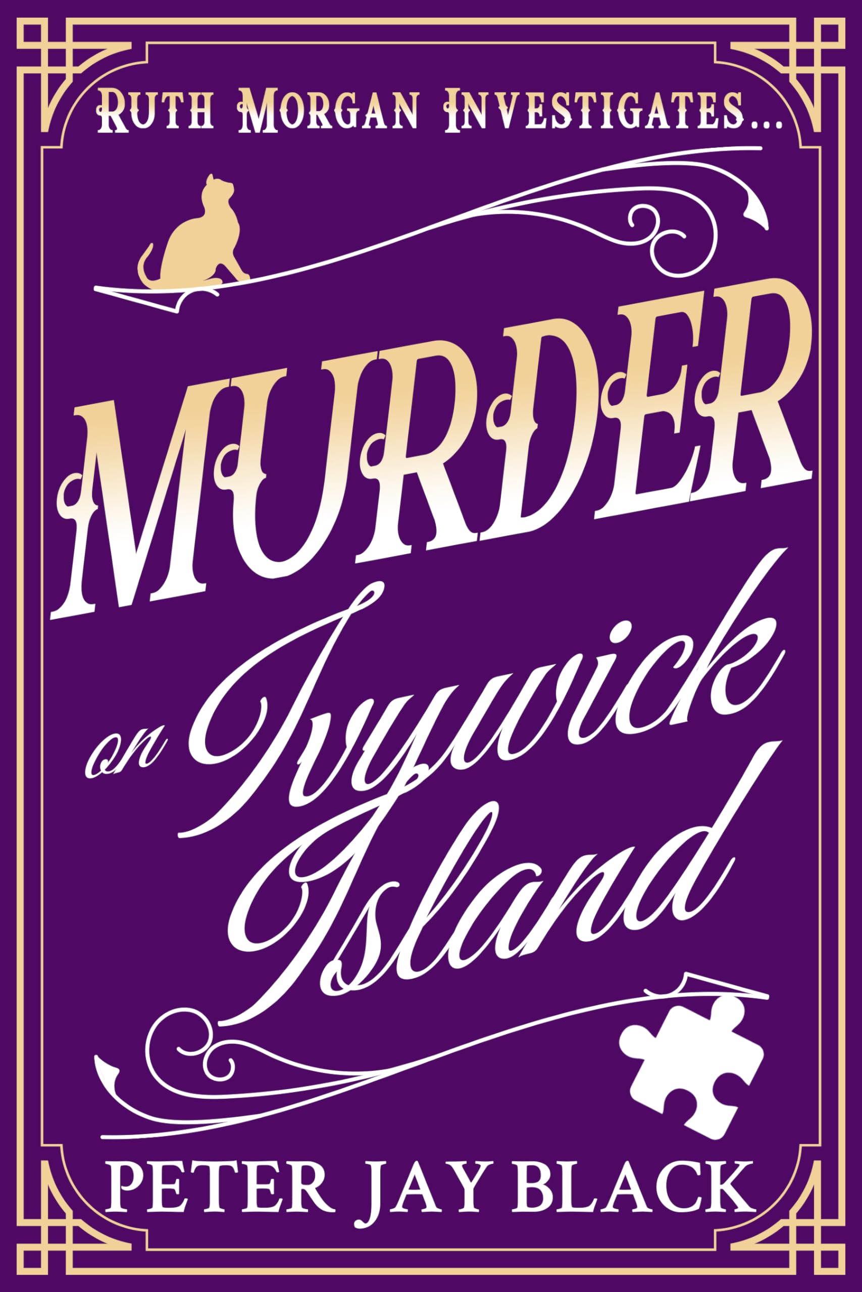 Murder on Ivywick Island: 2 (Ruth Morgan Mystery Series)