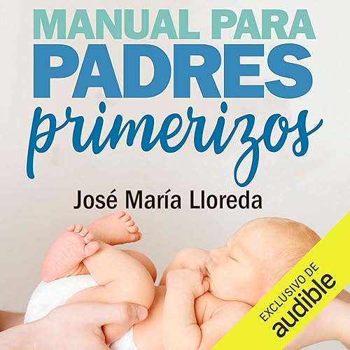 Manual para padres primerizos