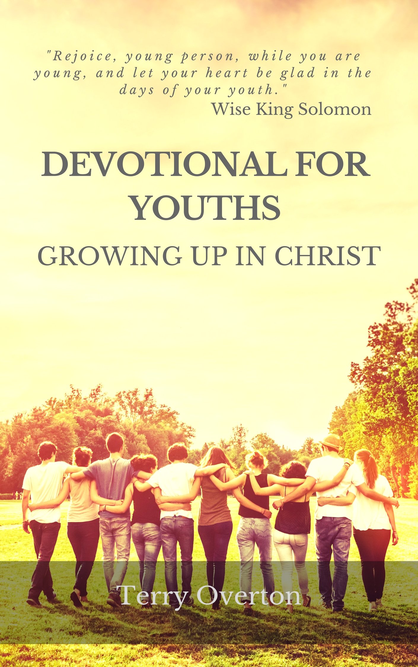 DEVOTIONAL FOR YOUTHS: Growing Up In Christ