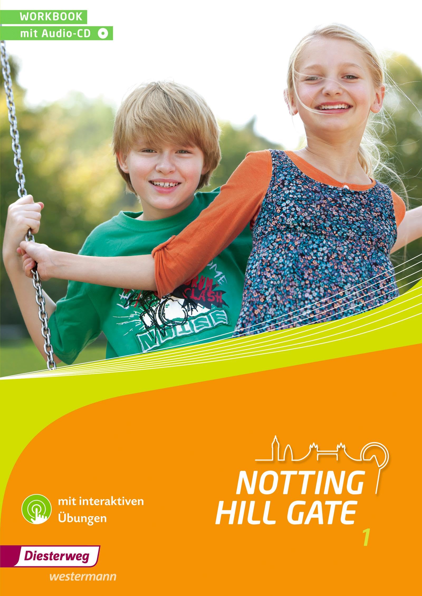 Notting Hill Gate 1. Workbook mit Audio-CD und interaktiven Übungen: Ausgabe 2014