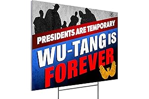 Wu-Tang Is Forever Political Yard Sign