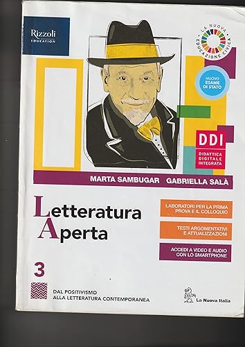 Letteratura aperta. Con Contenuti di base e Laboratorio di metodo per il quinto anno. Per le Scuole superiori. Con e-book. Con espansione online (Vol. 3)