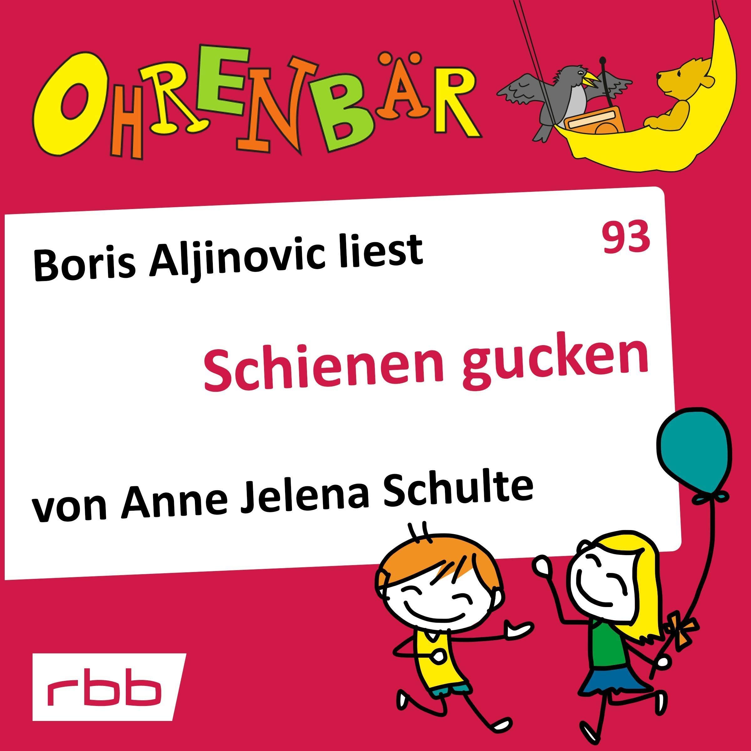 Cover art for Schienen gucken. Eine OHRENBÄR Geschichte