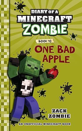 DIARY OF A MINECRAFT ZOMBIE #10: ONE BAD APPLE(PB EDITION)