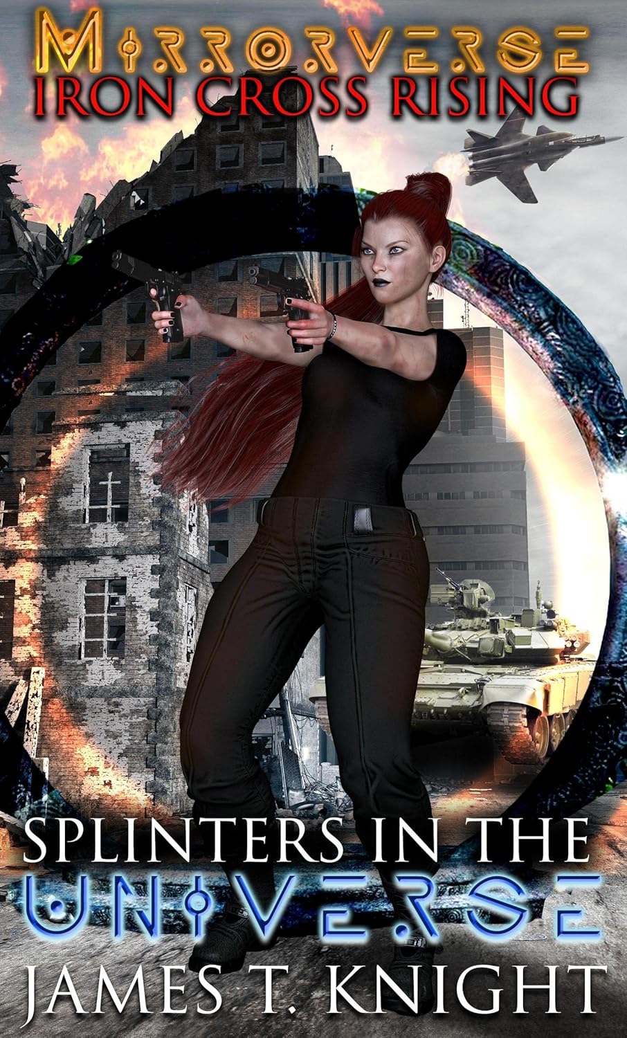 Mirror-Verse , Iron Cross Rising: Splinters in the Universe - Kindle ...