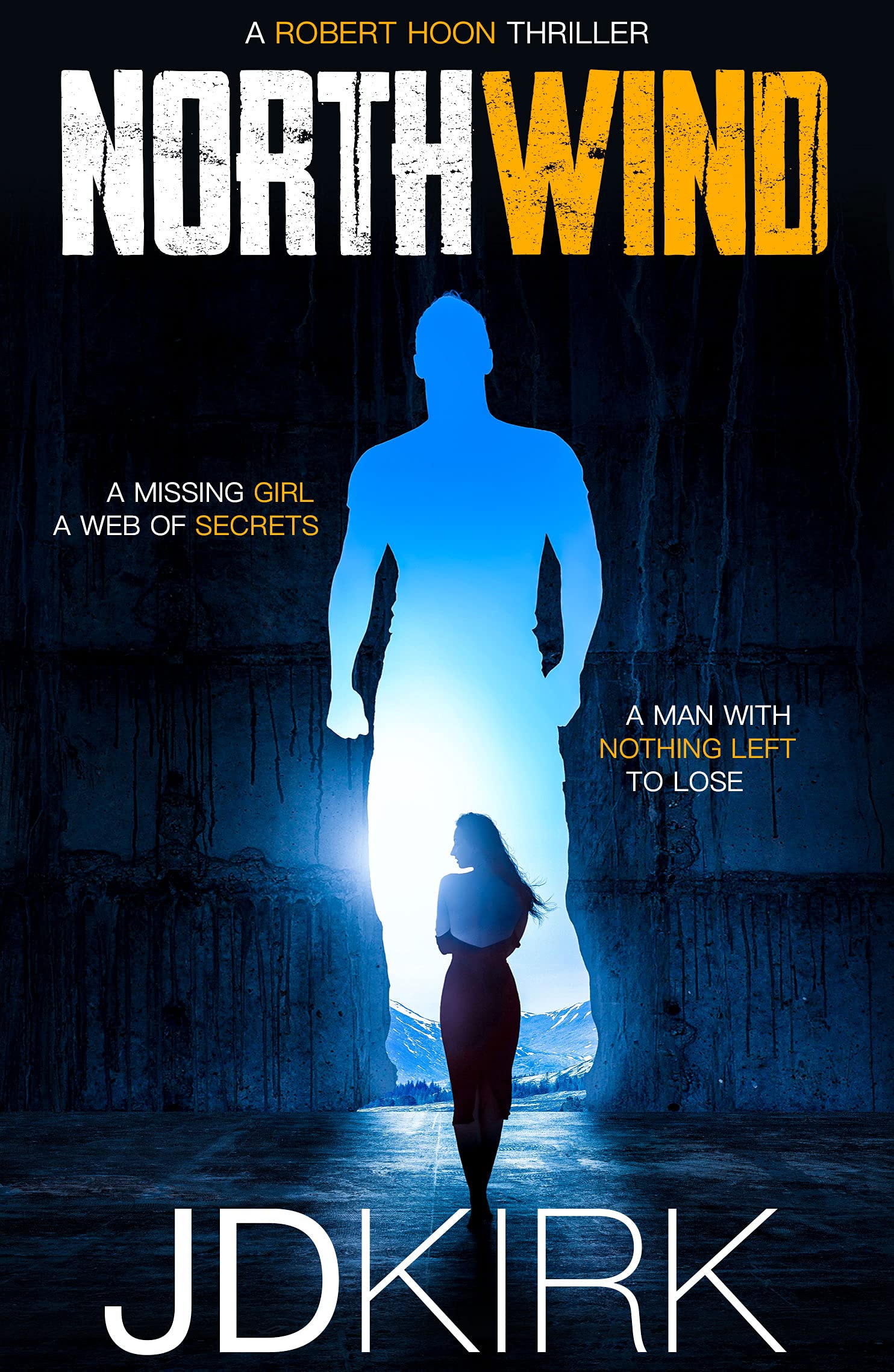Northwind: A Robert Hoon Thriller (Robert Hoon Thrillers). Kirk 9781912767489**