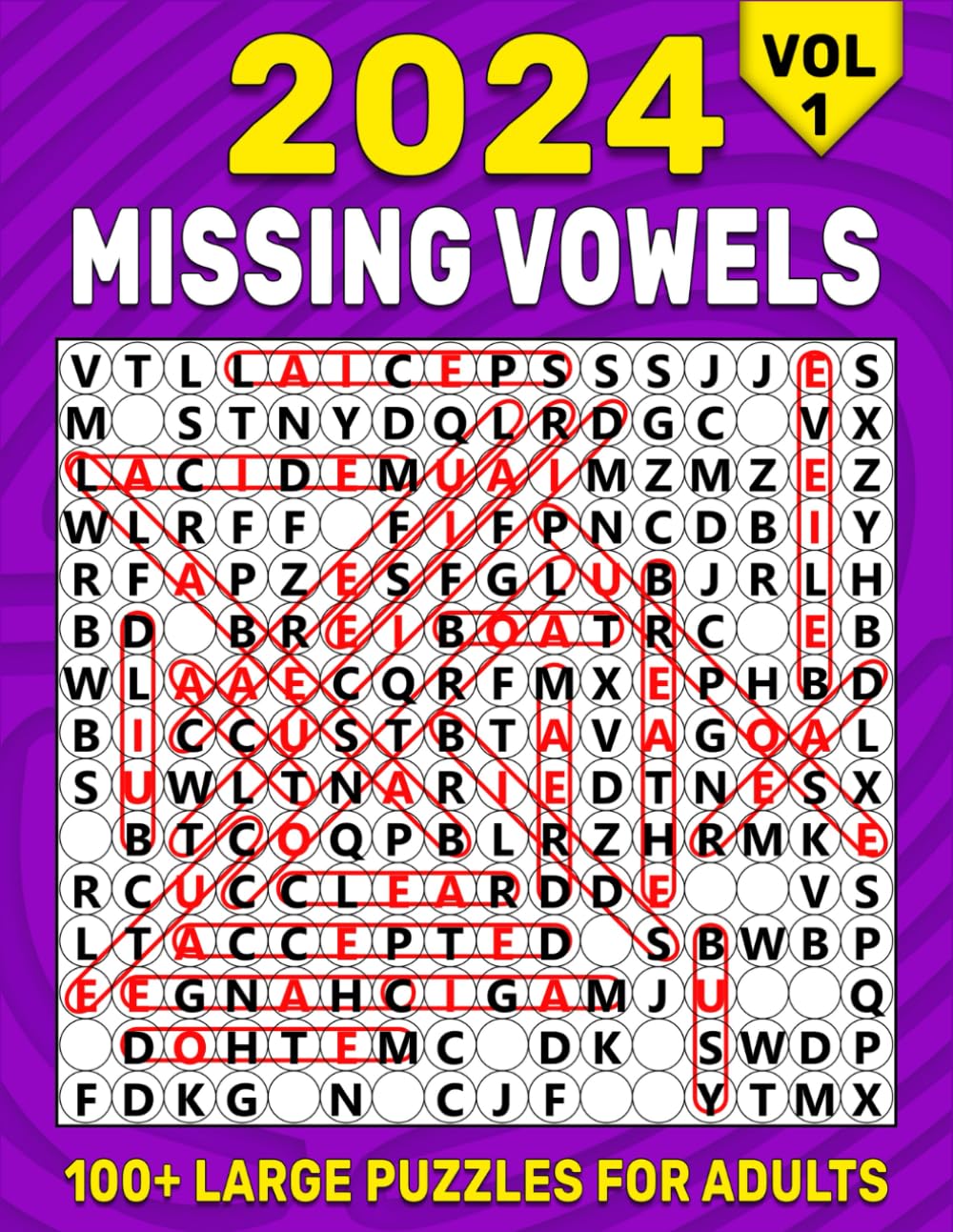 Missing Vowels Large Print: 100+ Large Missing Vowels Puzzles for Adults , Word Search Missing Vowels Puzzle Book for Adults & Seniors