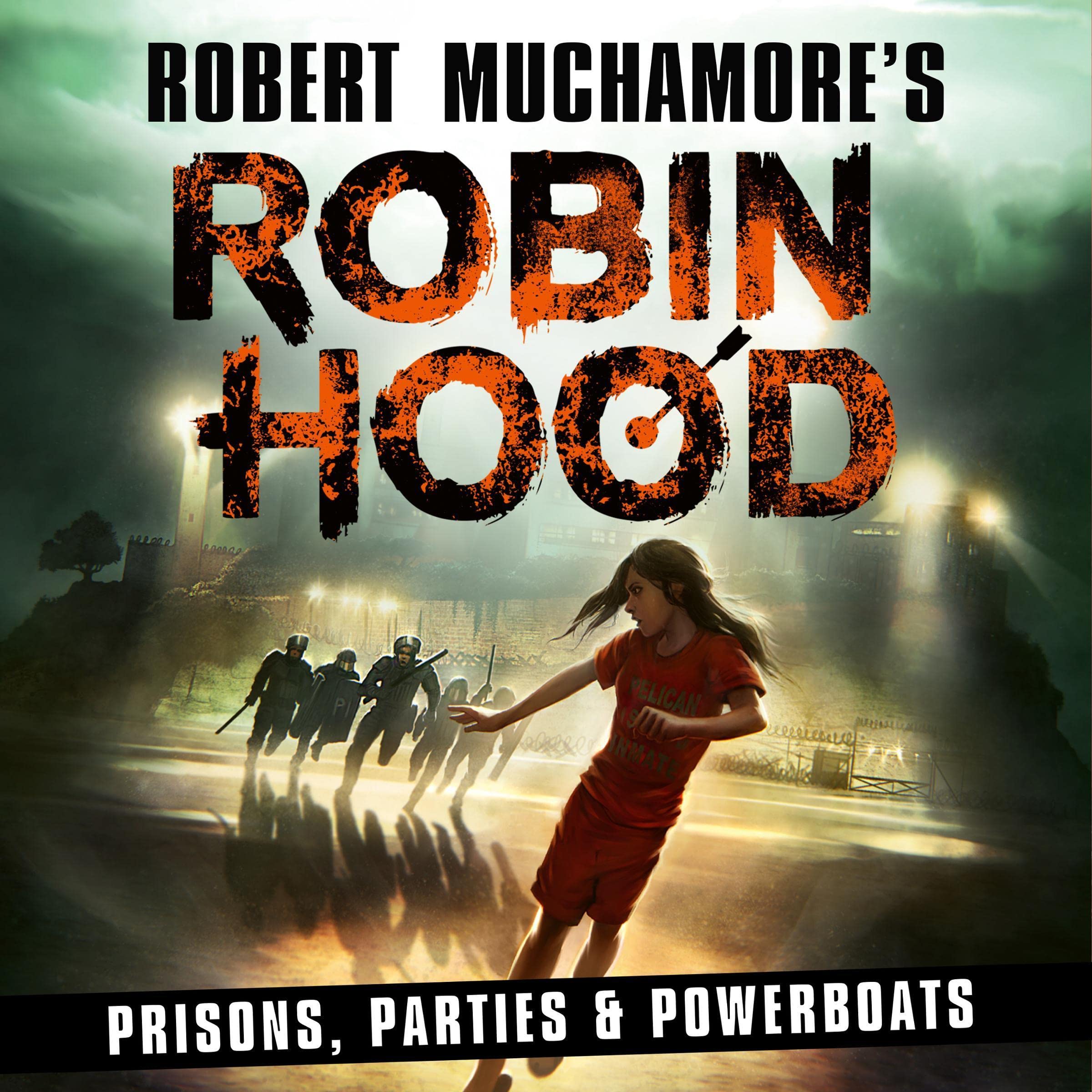 Cover art for Robin Hood 7: Prisons, Parties & Powerboats