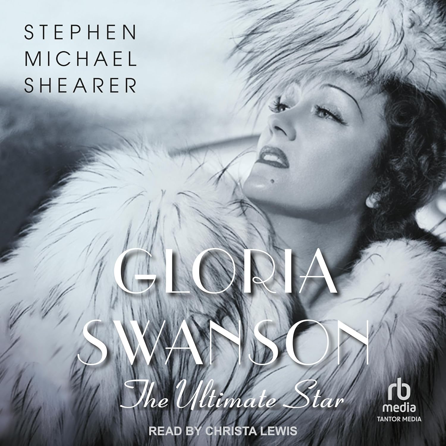 Gloria Swanson: The Ultimate Star    
	                
	            

                 
                        Audible Audiobook 
                  
                        – Unabridged