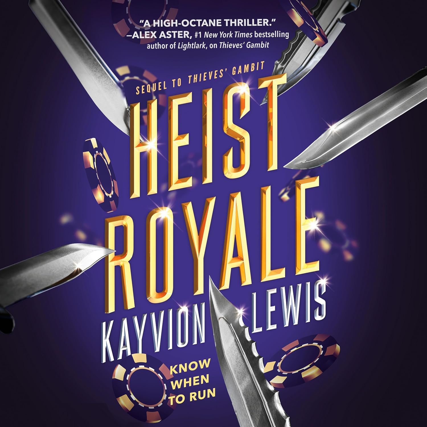 Kayvion Lewis Heist Royale (Thieves’ Gambit #2)