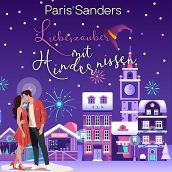 Liebeszauber mit Hindernissen Hörbuch von Paris Sanders episode artwork