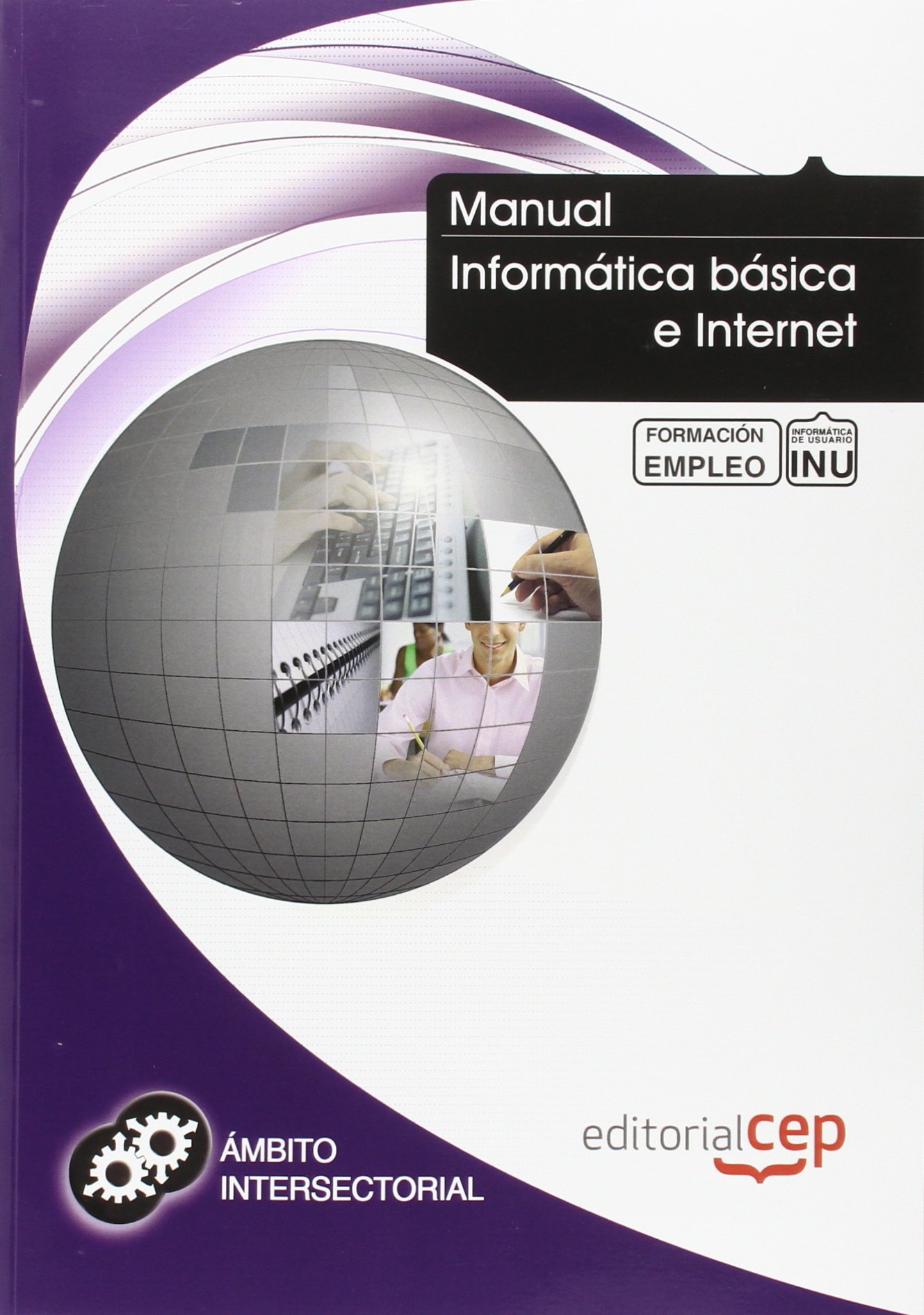 Manual Informática básica e Internet. Formación para el empleo