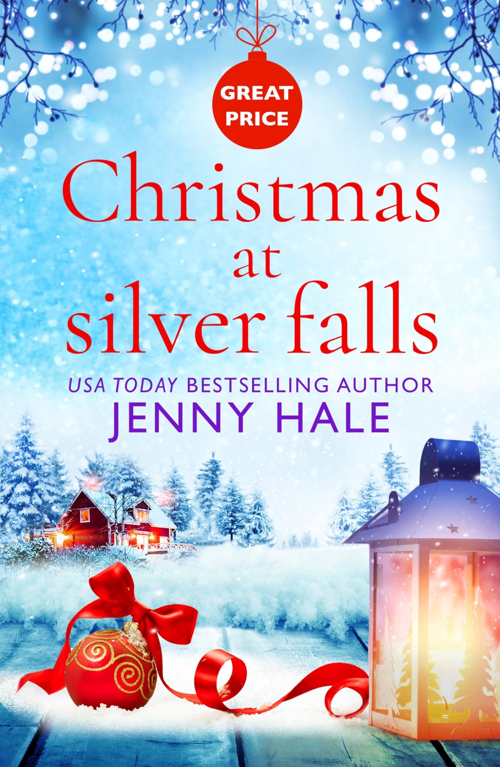 Christmas at Silver Falls: Hale, Jenny: 9781538705728