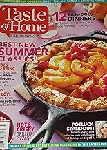 Taste of Home Summer 2016 Best New Summer Classics! 12 Easy Does It Dinners