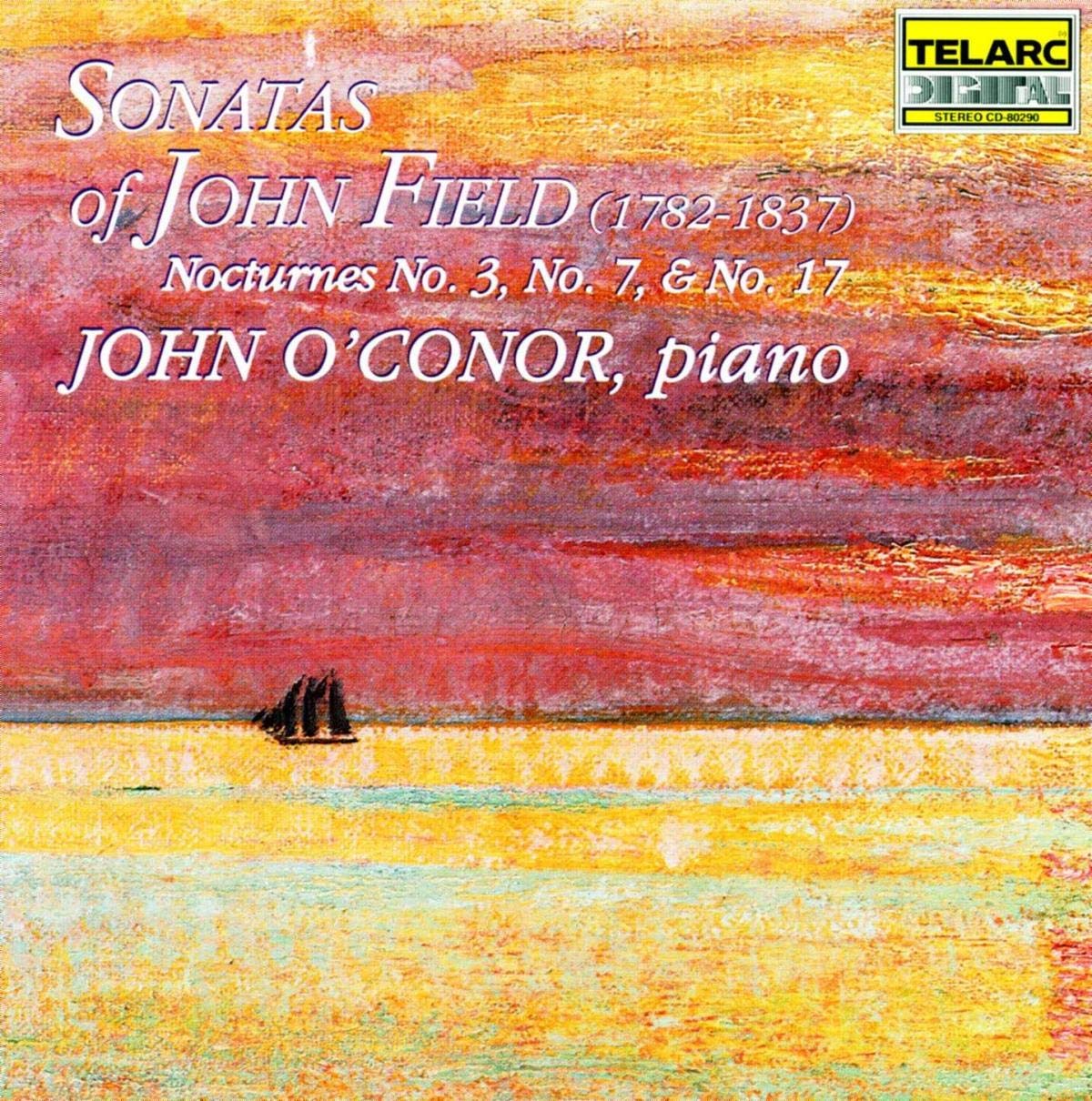 Field: Sonatas & Nocturnes [Audio CD] O'conor,JOHN and FIELD,JOHN