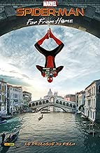 Spider-Man: Far from home - Le prologue du film