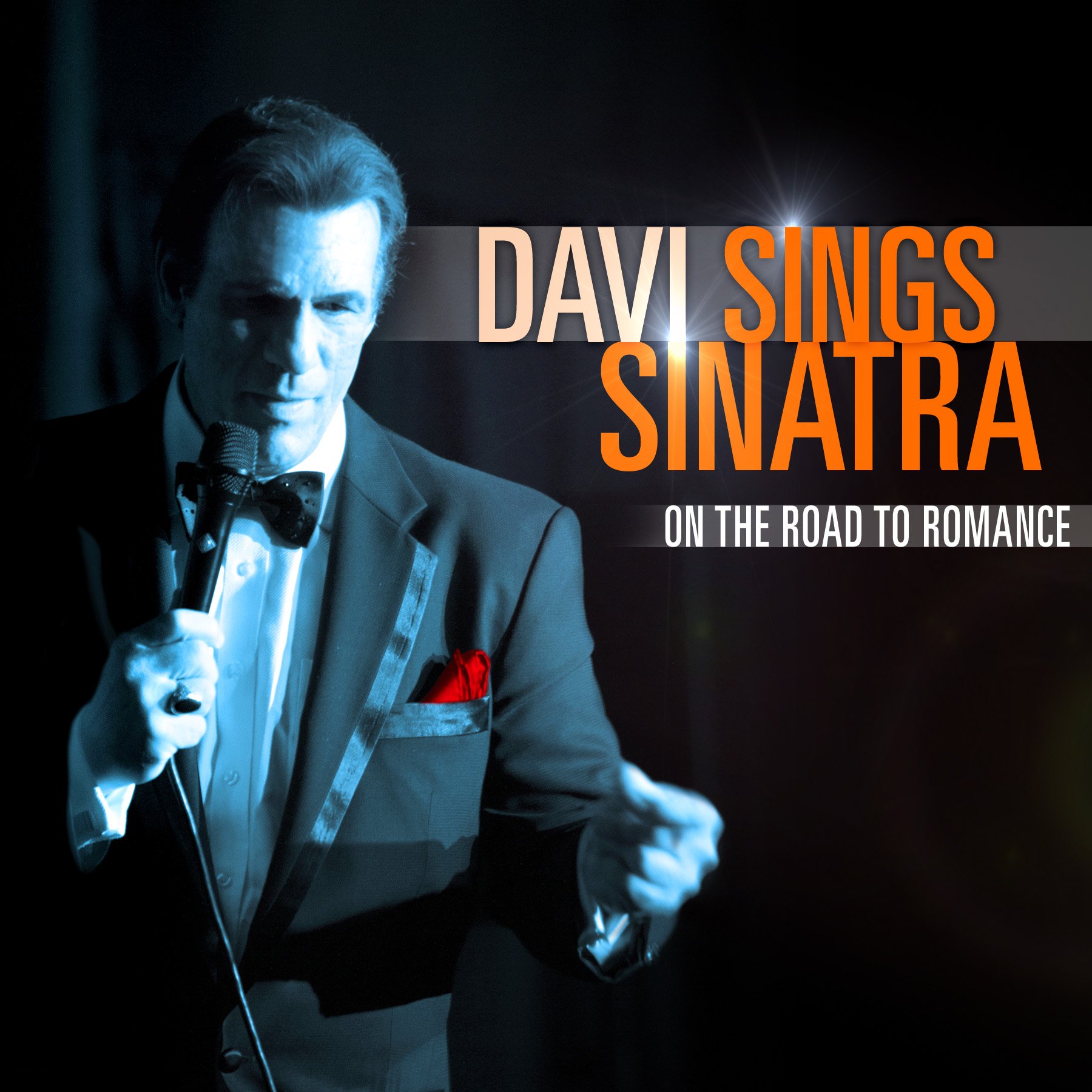 Davi Sings Sinatra: On The Road To Romance