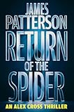 Return of the Spider&colon; An Alex Cross Thriller