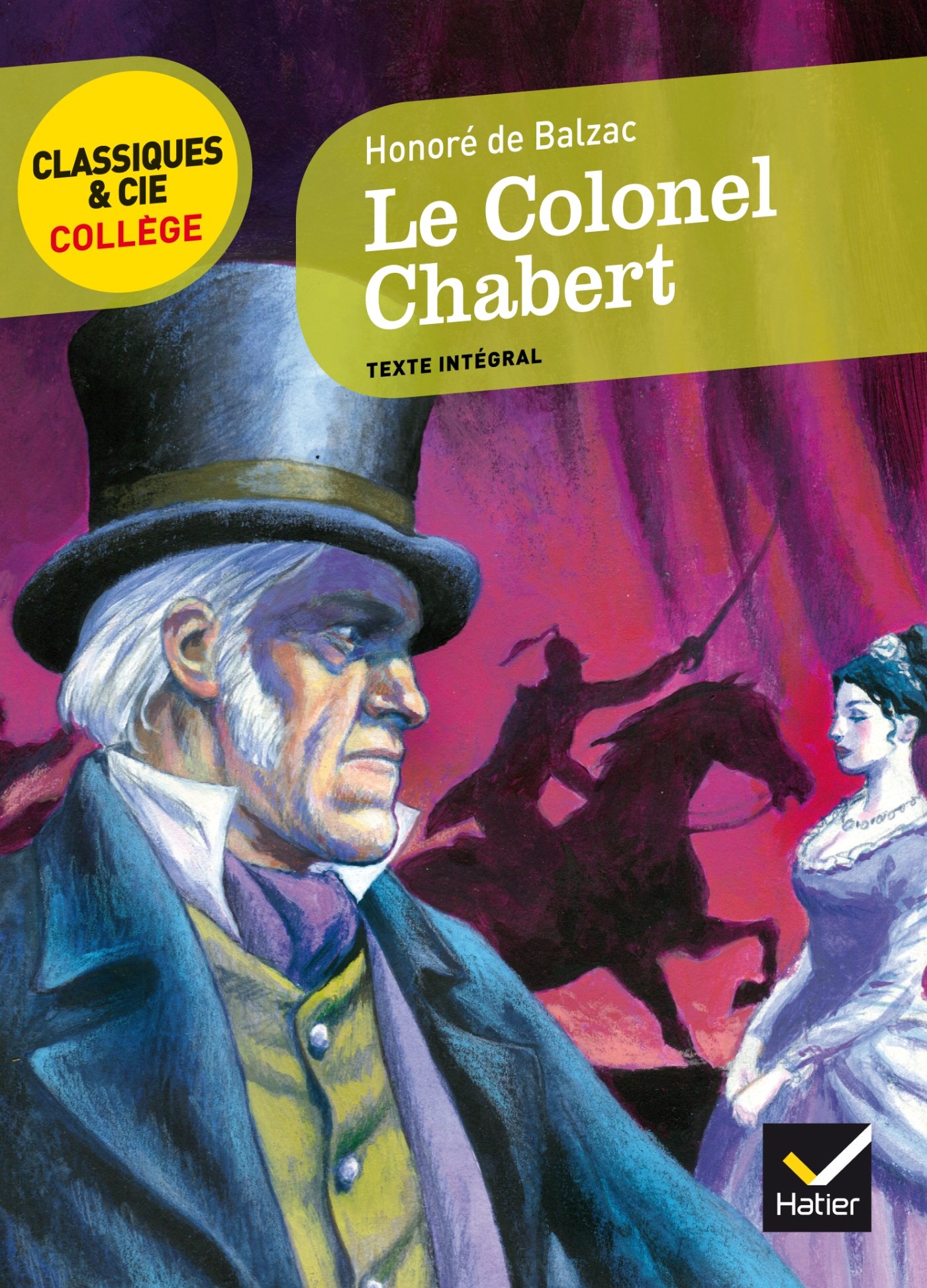 Le Colonel Chabert (Classiques & Cie Collège (48))