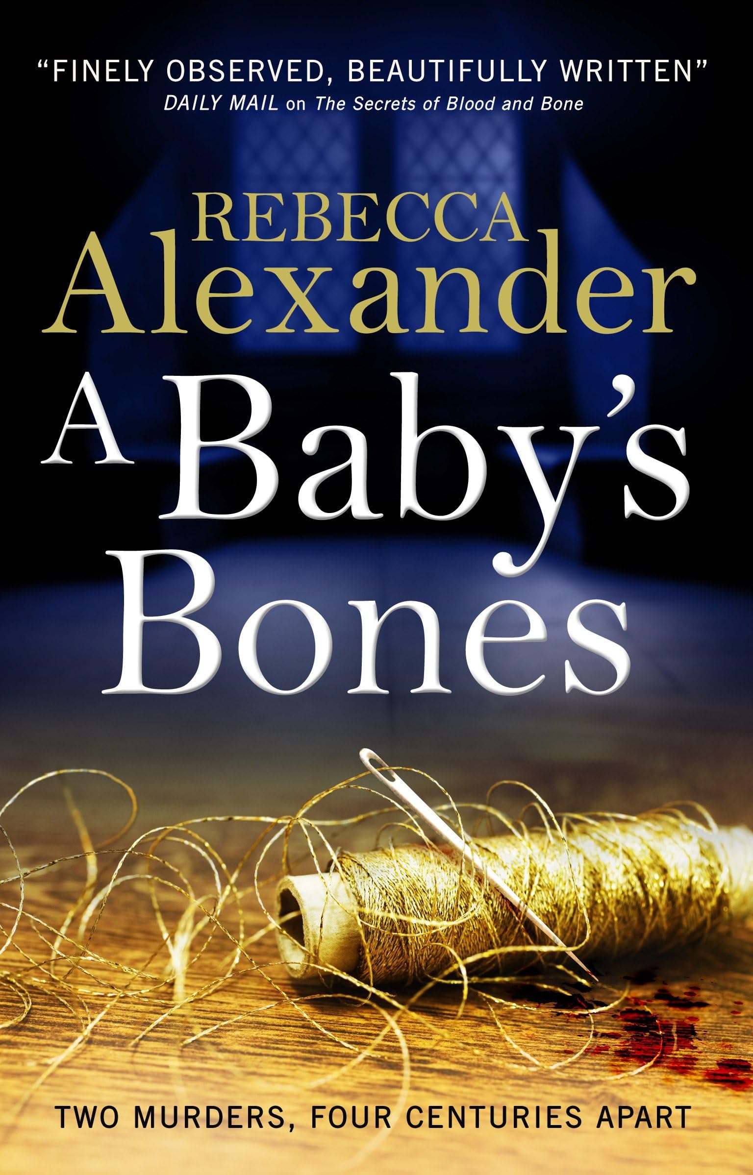 A Baby's Bones by Rebecca Alexander (Paperback, 2018)