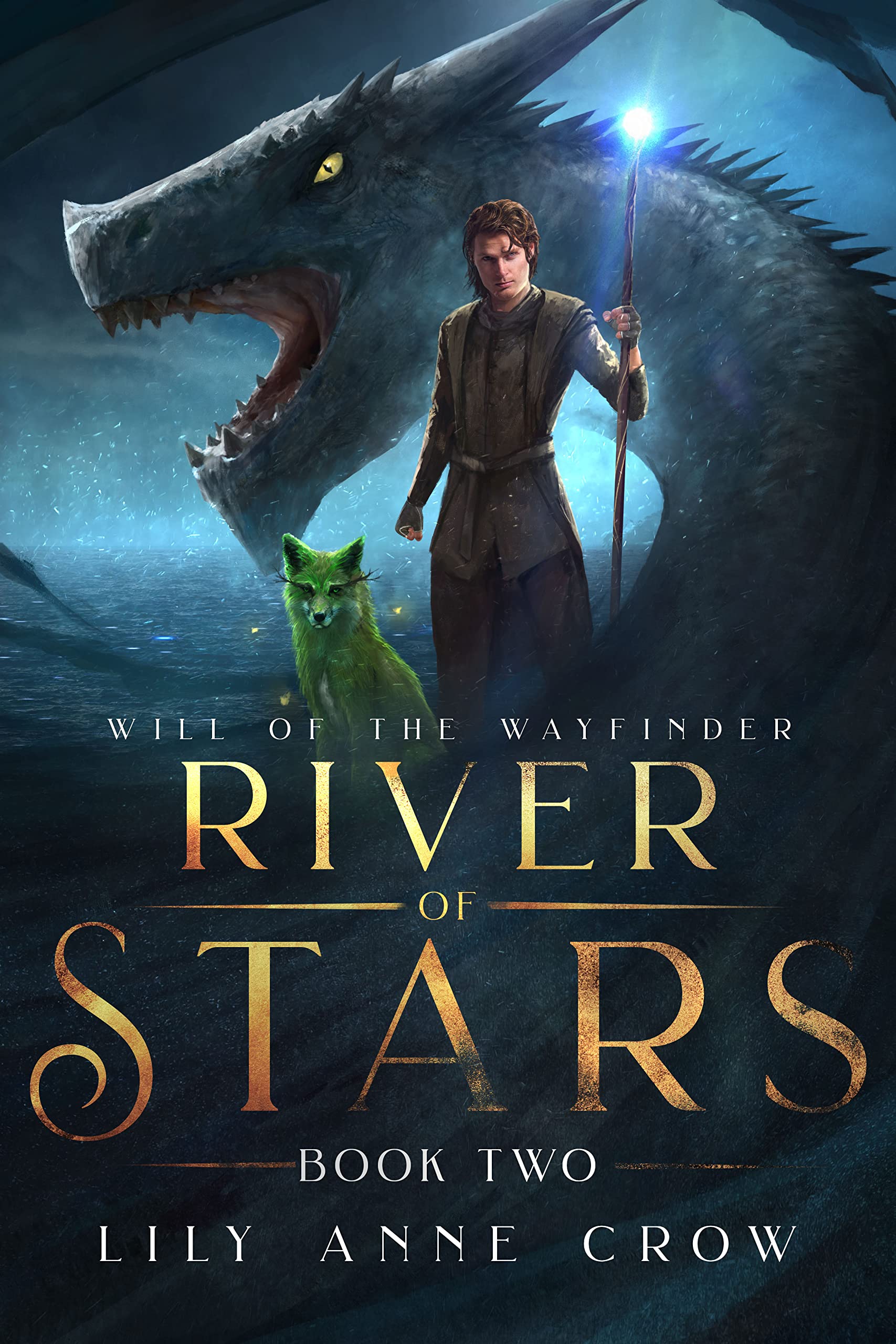 River of Stars: Will of the Wayfinder Book Two