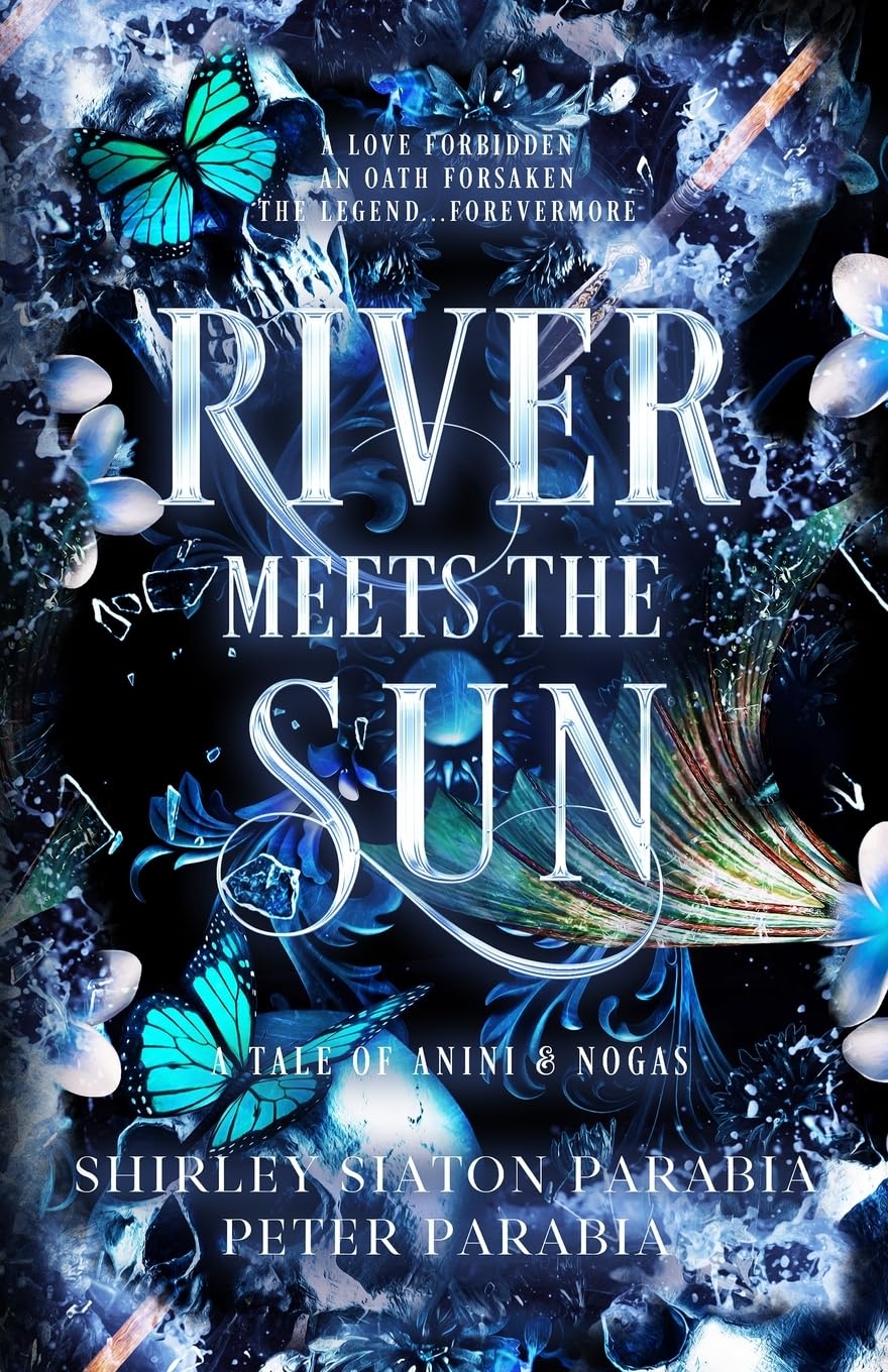 River Meets the Sun: A Tale of Anini and Nogas (Love of Legend)