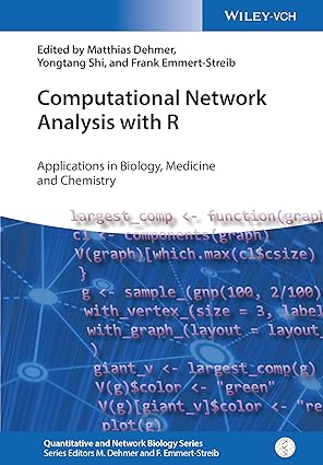 Computational Network Analysis With R: Applications in Biology, Medicine and Chemistry (Quantitative and Network Biology, 7)-Wow! eBook