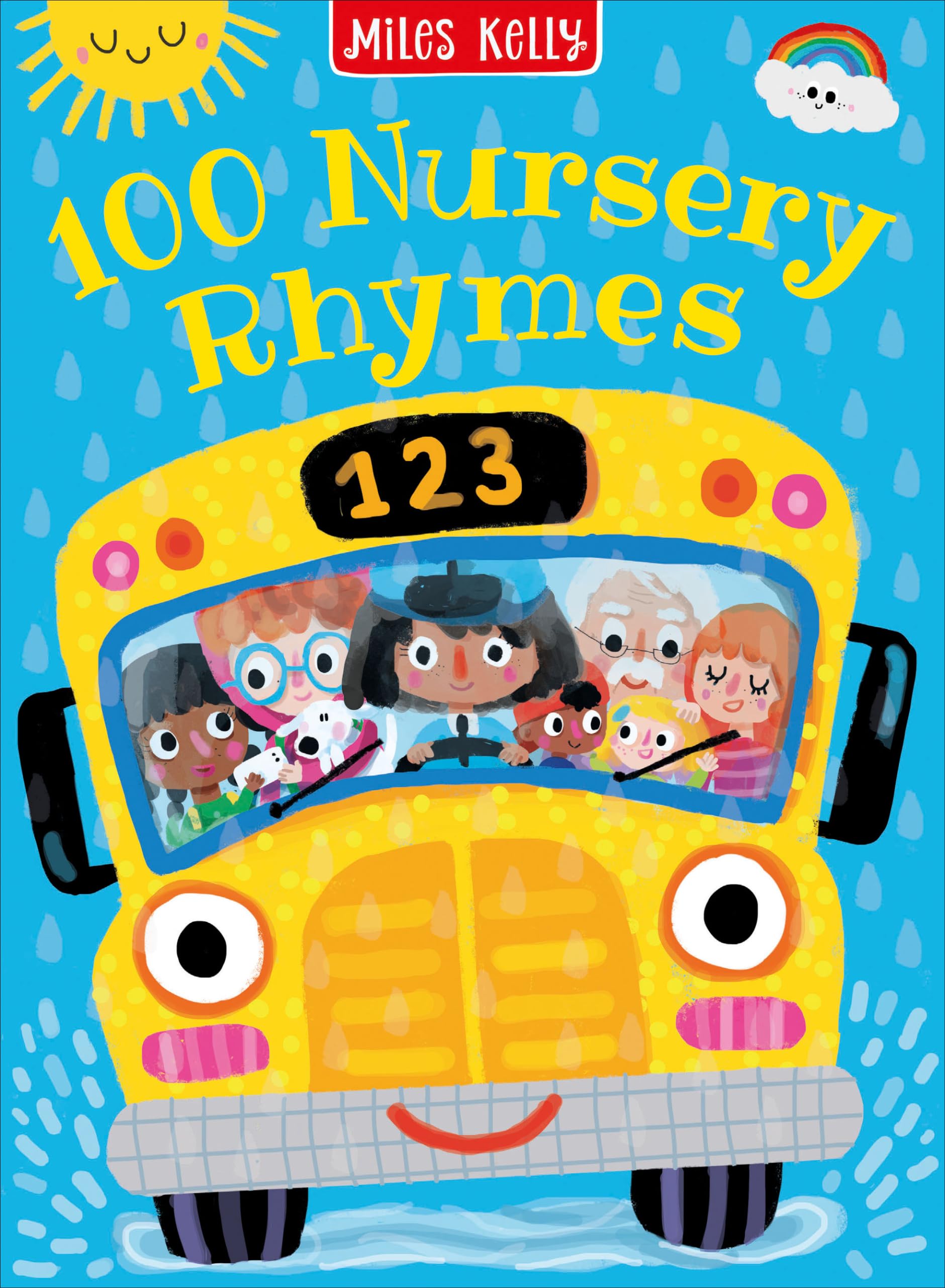 100 Nursery Rhymes: 100 Hundred Nursery Rhymes Packed with Charm and Detail to Capture the Imaginations of Young Children: A Beautifully Illustrated Hardback Book of Children's Stories and Songs
