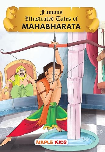 Mahabharata (Illustrated) - for Children - Story book for Kids - Short Stories for Children - English Stories with Colourful Pictures - Bedtime Stories - Children Story Book - Book for Kids 6+ Years Old - Read Aloud to Infants, Toddlers