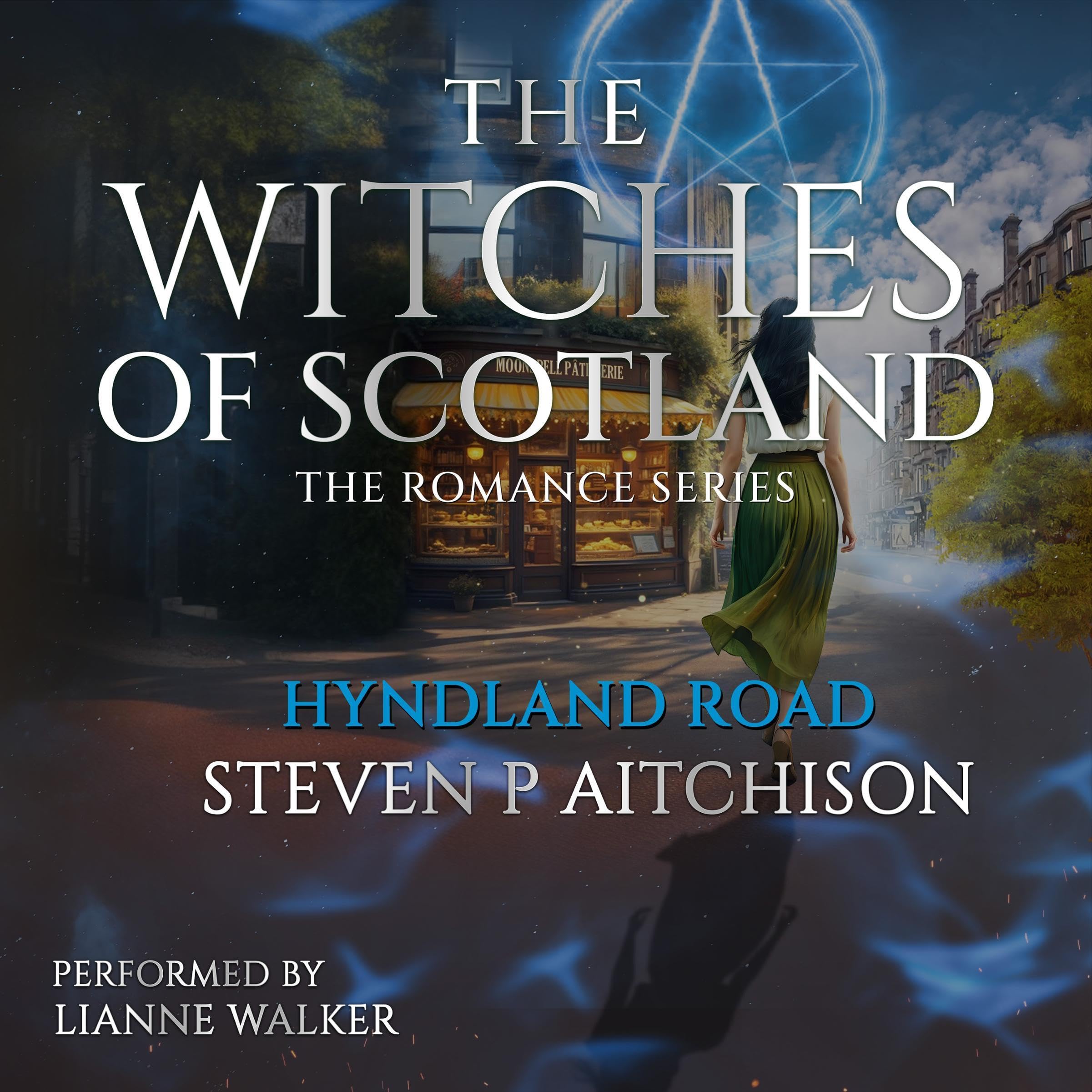 The Witches of Scotland Romance Series: Hyndland Road
