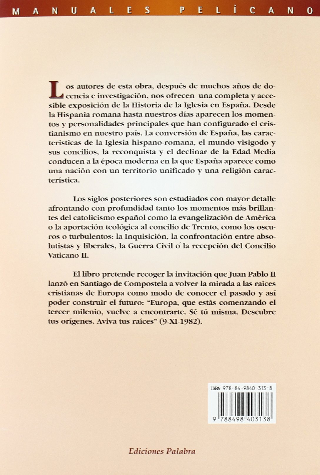 Historia De La Iglesia En Espaﾥa (Pelícano)