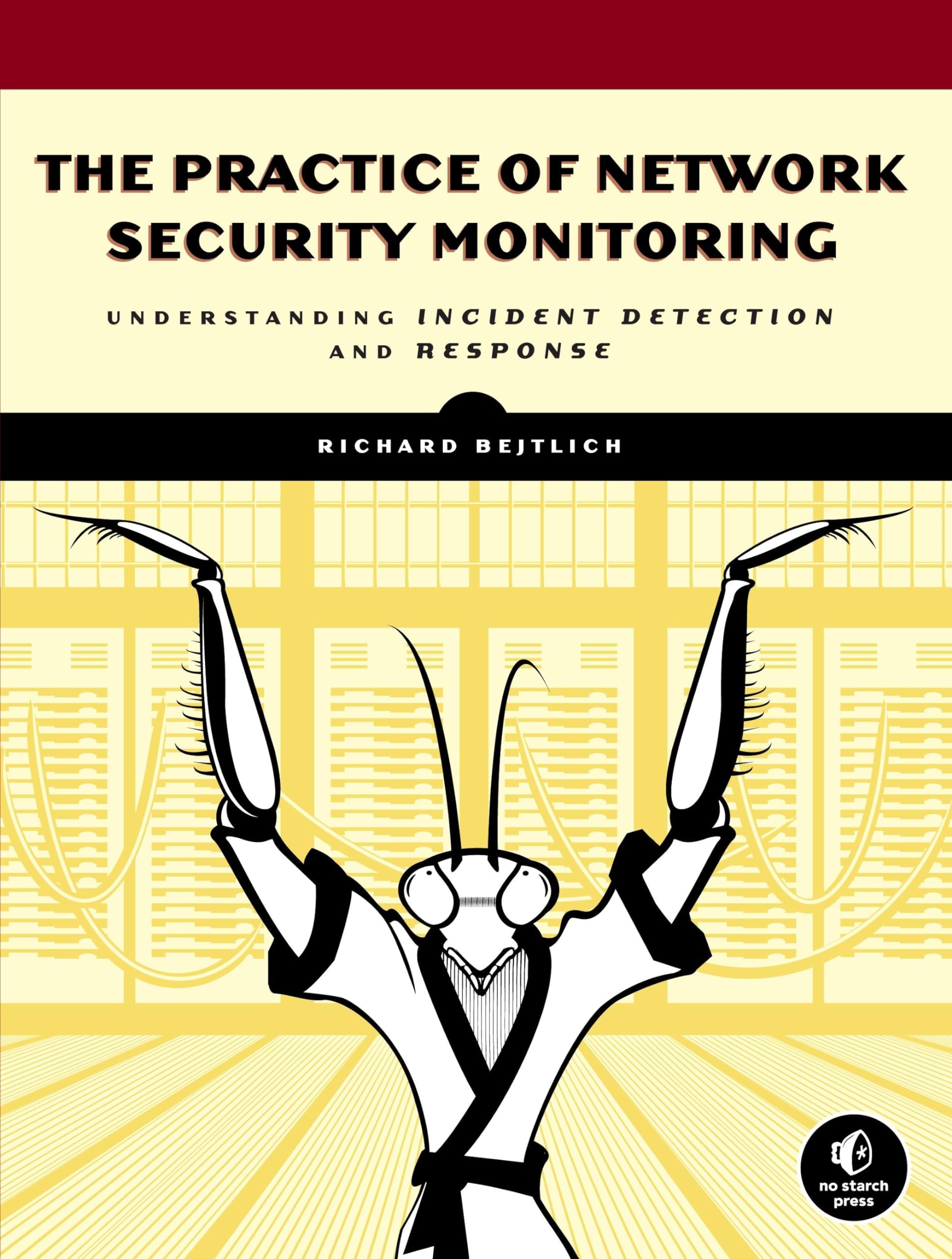 No Starch Press The Practice Of Network Security Monitoring