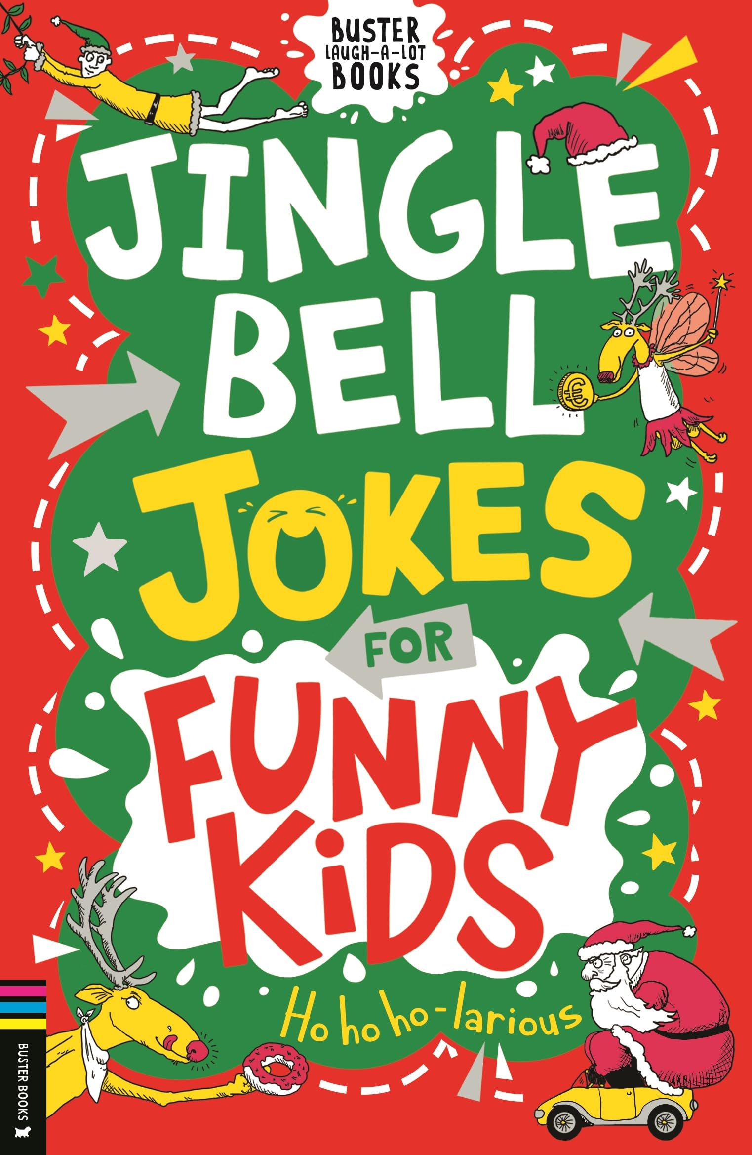 Jingle Bell Jokes for Funny Kids (Buster Laugh-a-lot Books)